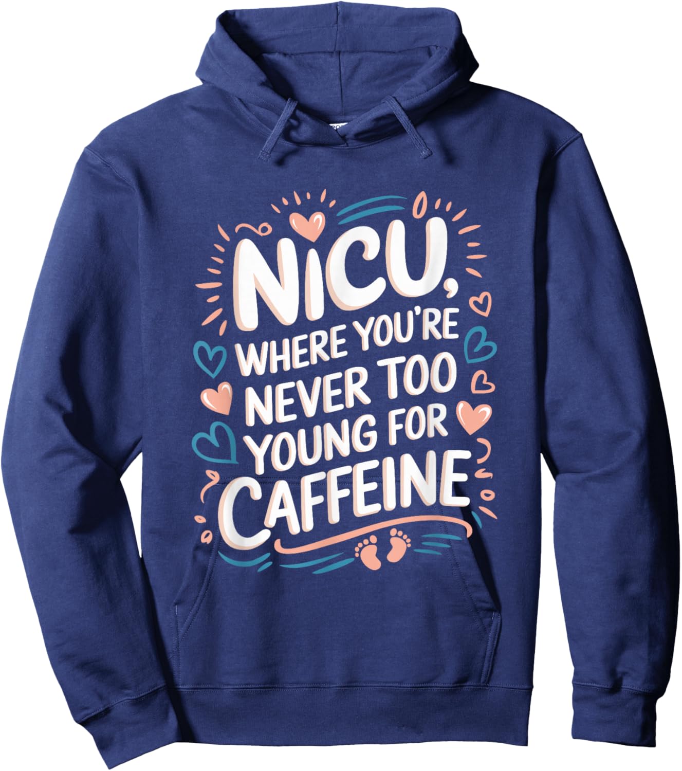 NICU NURSE Nursing Neonatal Intensive Care Unit, NICU Hoodie - Hoodie | Navy