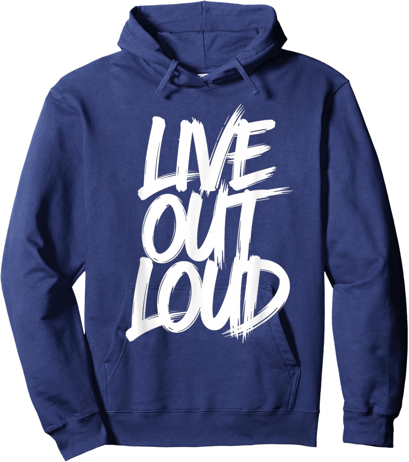 Live Love Out Loud Motivational Inspirational Men Women Hoodie - Hoodie | Navy