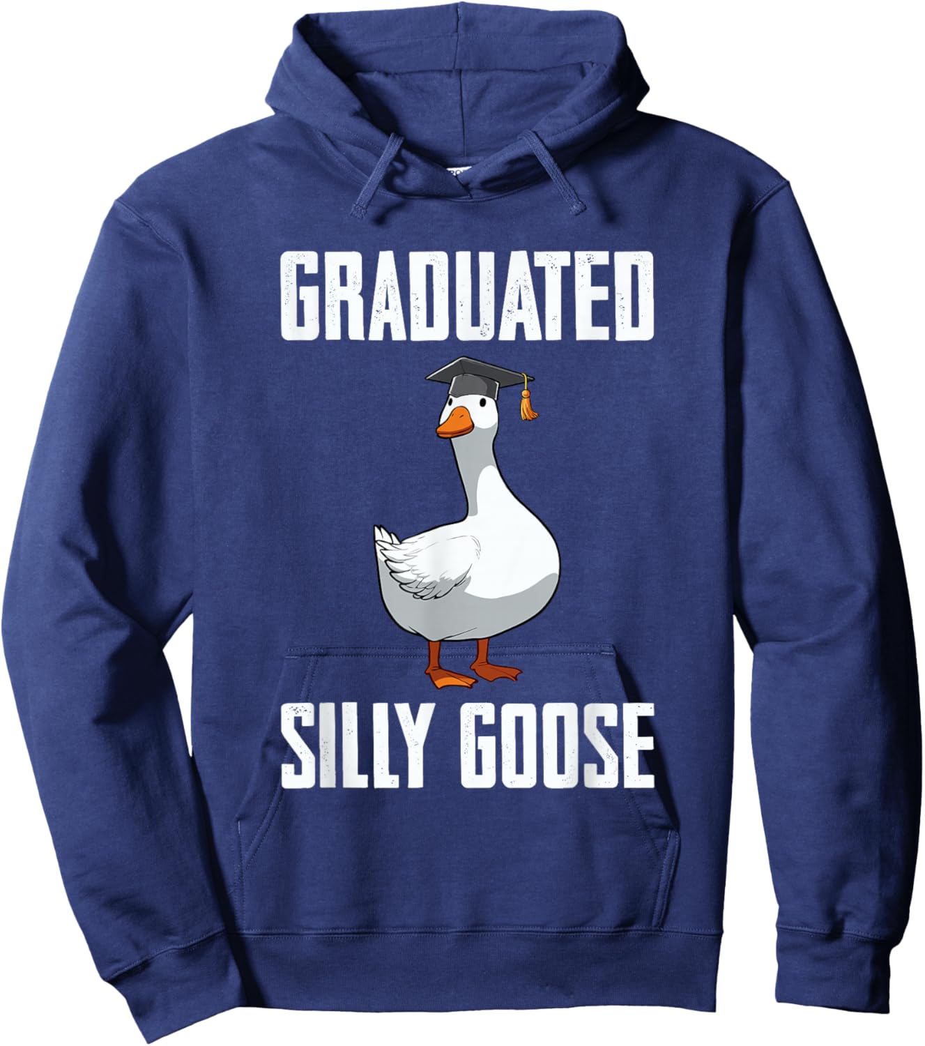 Graduated Silly Goose Student Funny Graduation 2026 Grad Hoodie - Hoodie | Navy