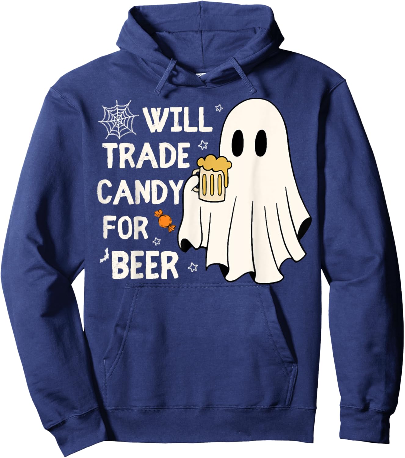 Will Trade Candy For Beer Happy Halloween Funny Ghost Outfit Hoodie - Hoodie | Navy