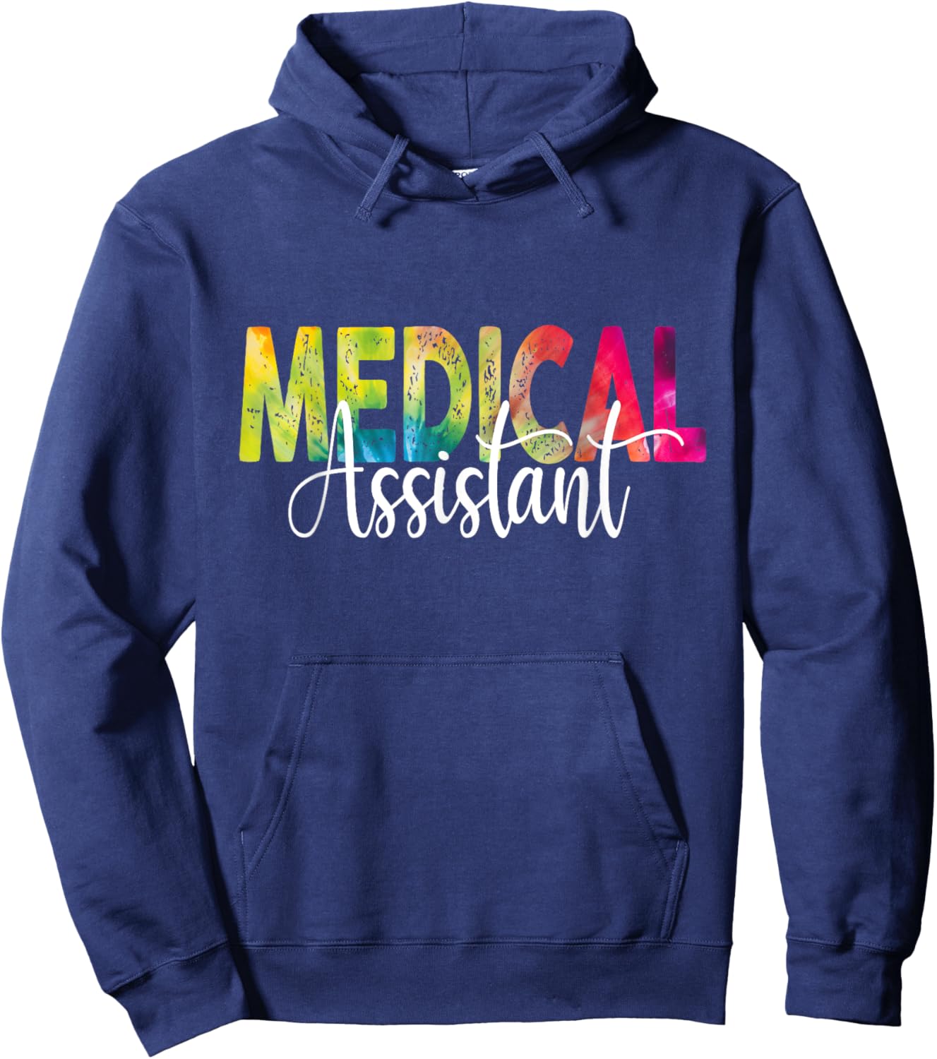 Medical Assistant Tie Dye Med Assistant Hoodie - Hoodie | Navy