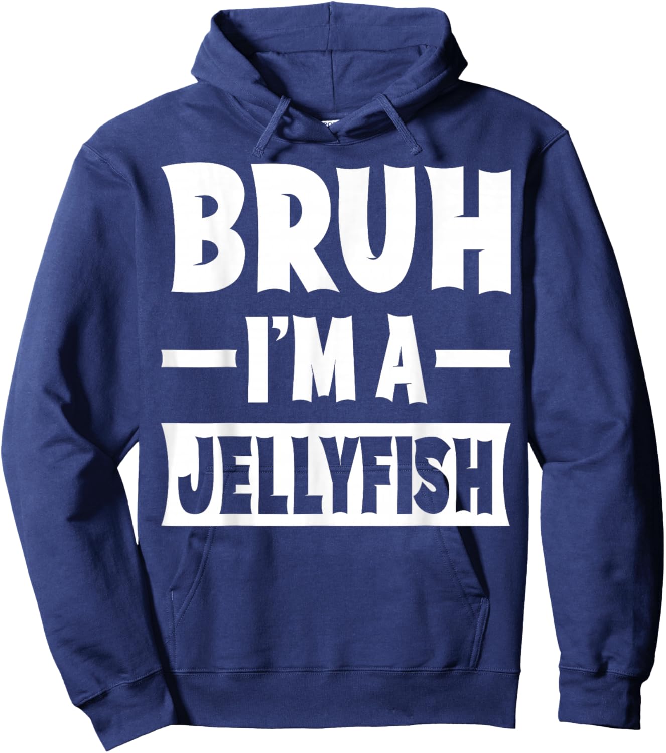 Bruh I'm A Jellyfish Funny Lazy Halloween Costume Party Hoodie - Hoodie | Navy