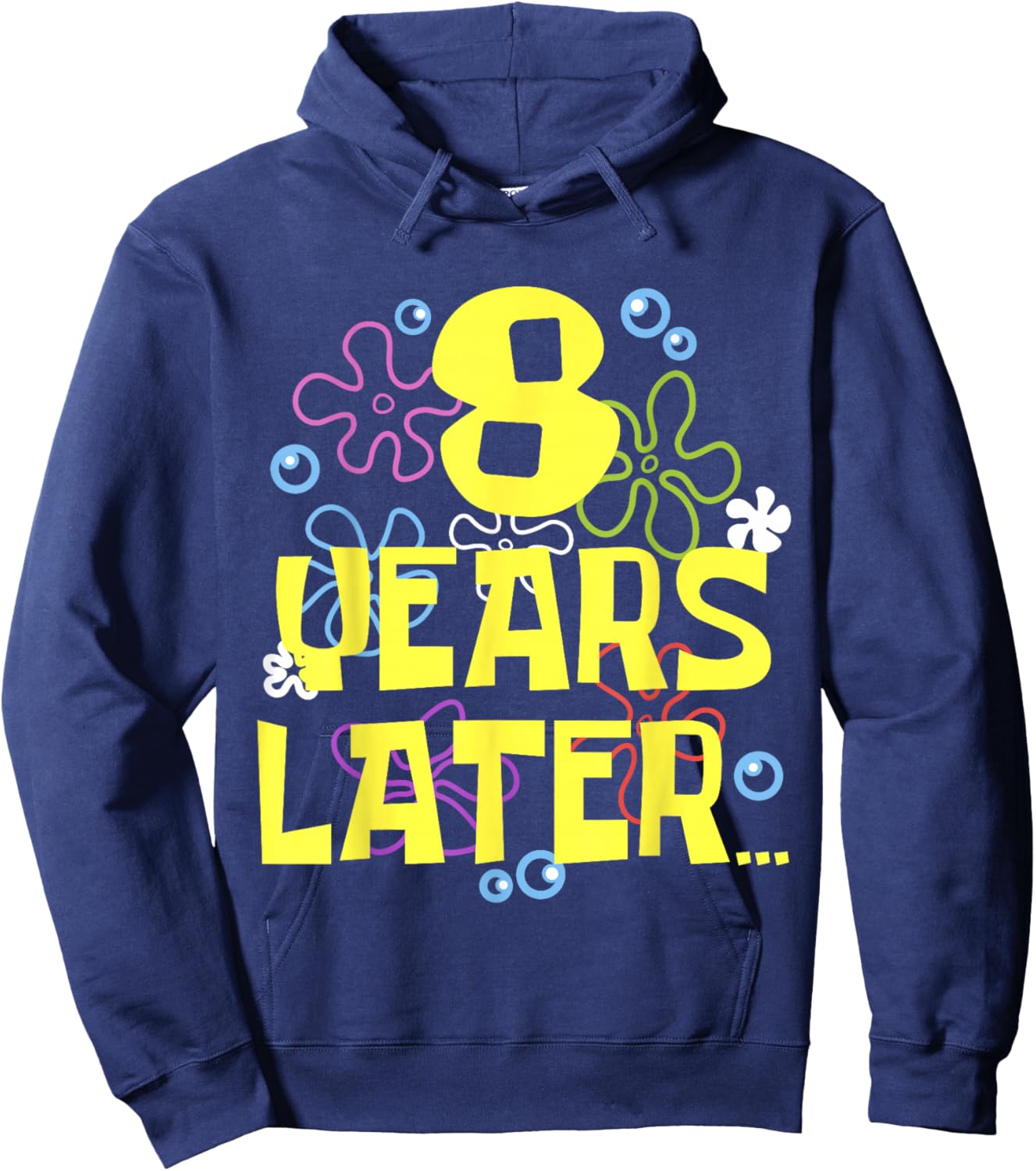 EIGHT 8 YEARS LATER 8 year Old Birthday Gifts for Girls Boy Hoodie - Hoodie | Navy