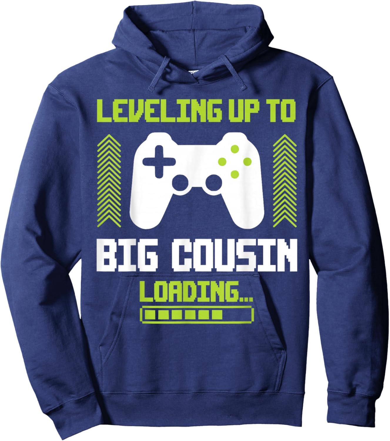 Leveled Up To Big Cousin Promoted To New Future Big Cousin Hoodie - Hoodie | Navy