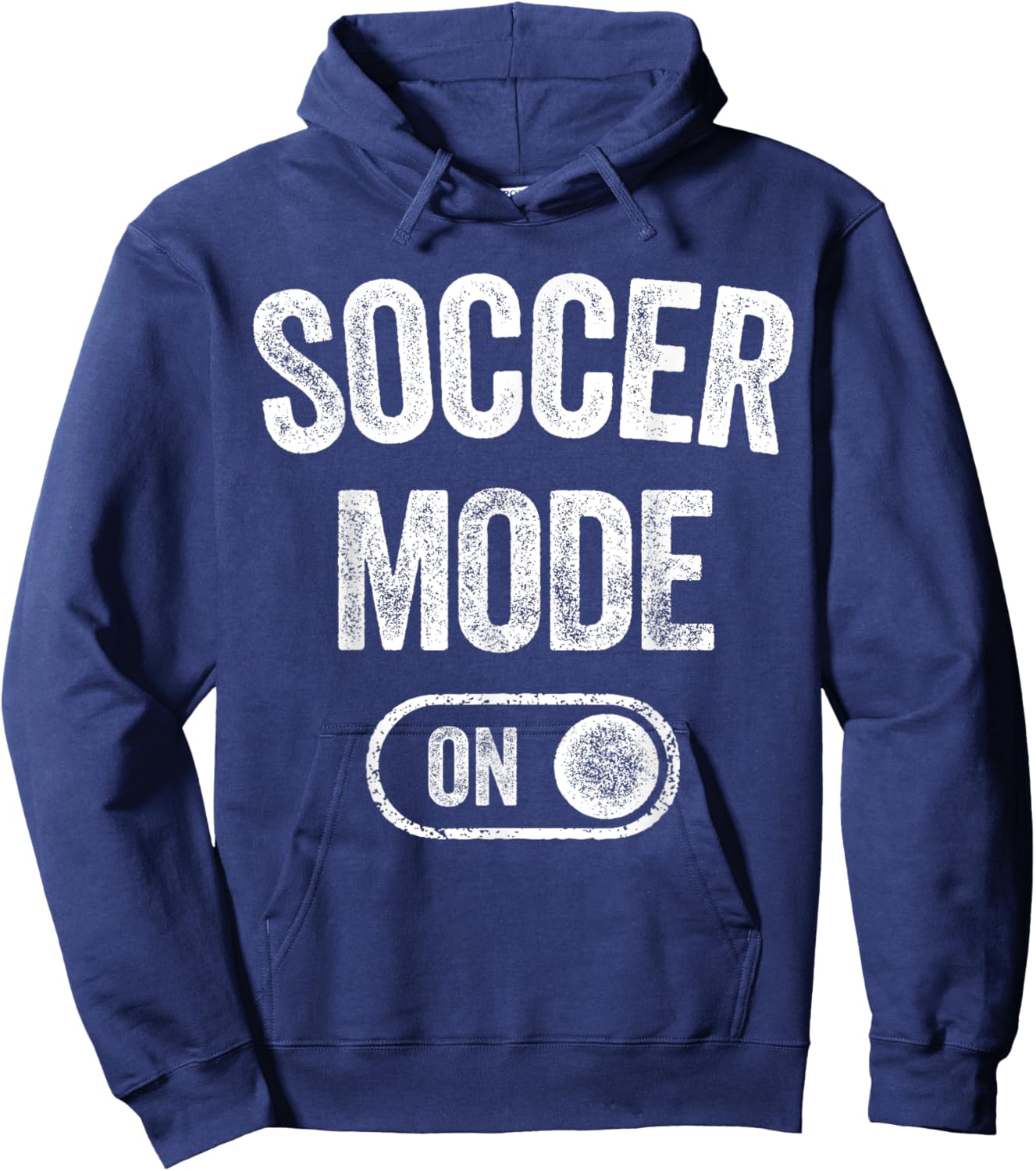 Soccer Mode On Funny Striker Gift Soccer Player Coach Hoodie - Hoodie | Navy