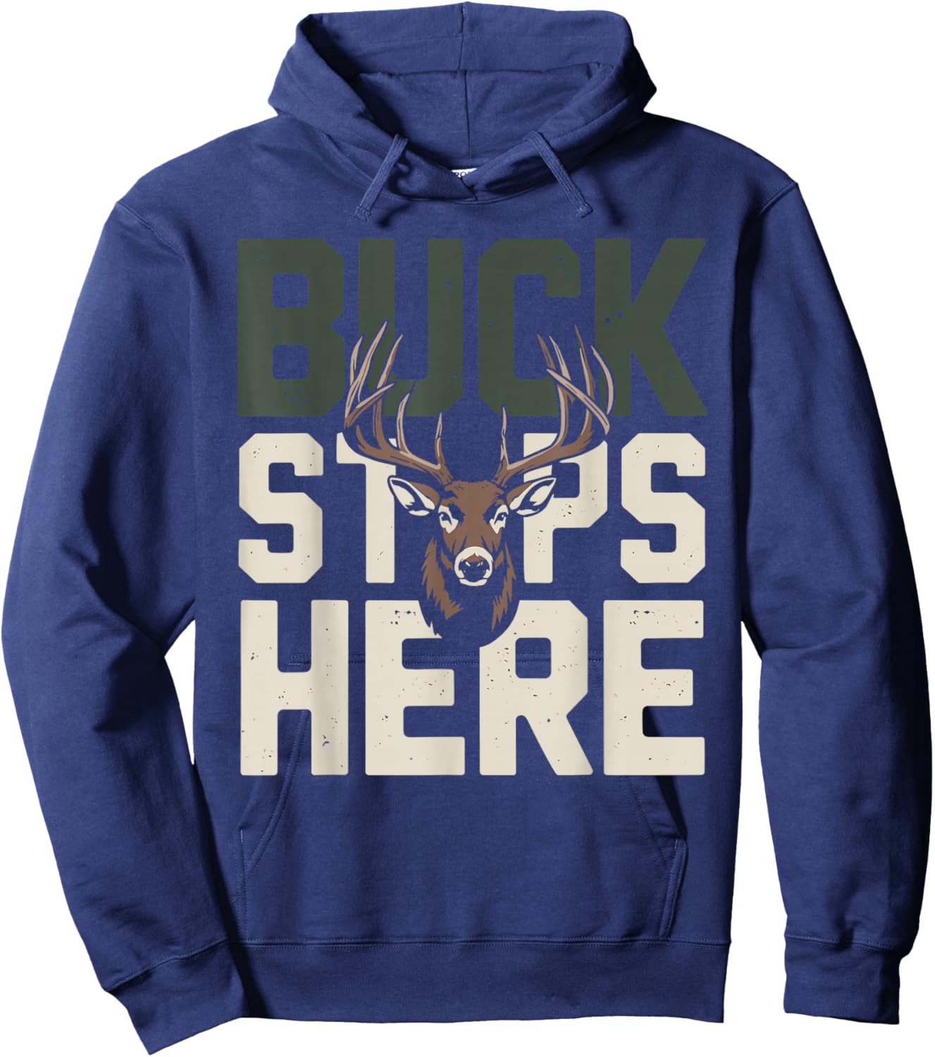 Buck Stops Here Unique Buck Stops Here Hunting Hoodie - Hoodie | Navy
