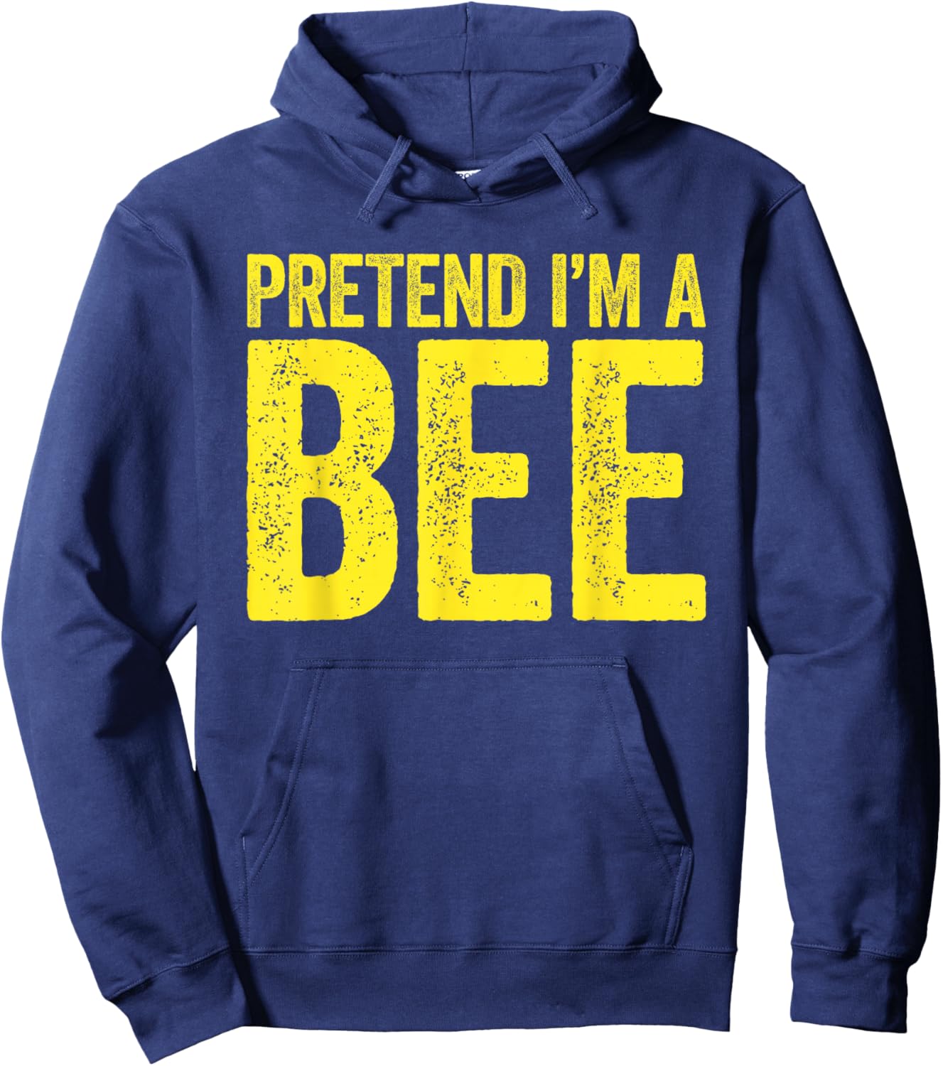 Pretend I'm A Bee Shirt Matching Men Women Adult Bee Costume Hoodie - Hoodie | Navy