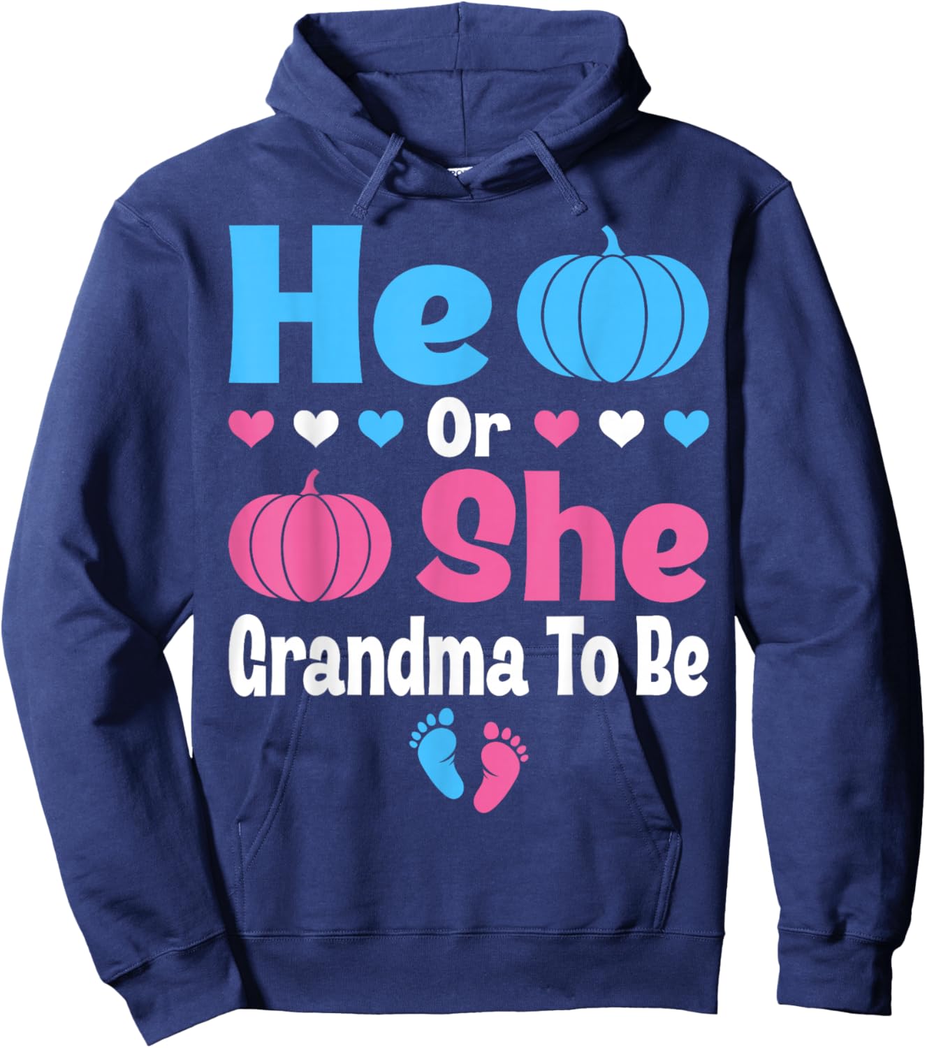 He Or She Grandma To Be Pumpkin Baby Gender Reveal Halloween Hoodie - Hoodie | Navy