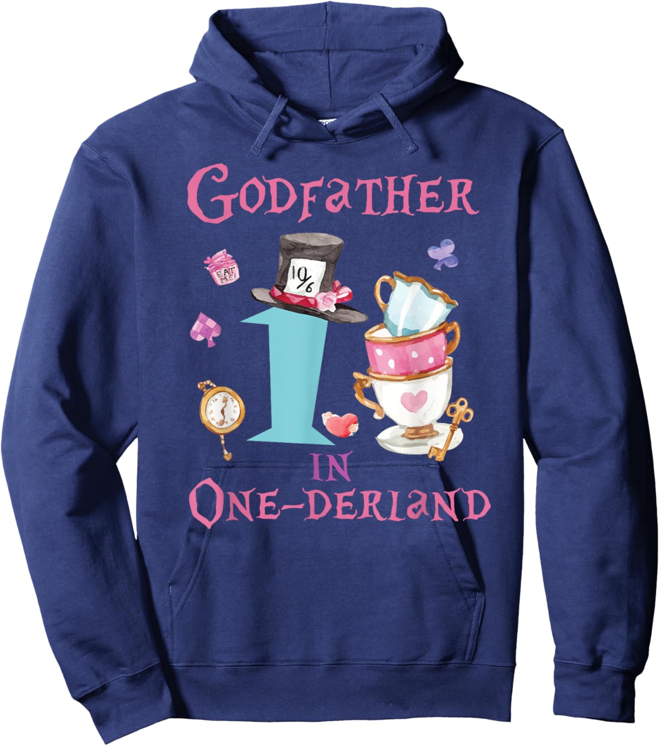 Godfather In Onderland 1st Birthday Girl Family Tea Party Hoodie - Hoodie | Navy
