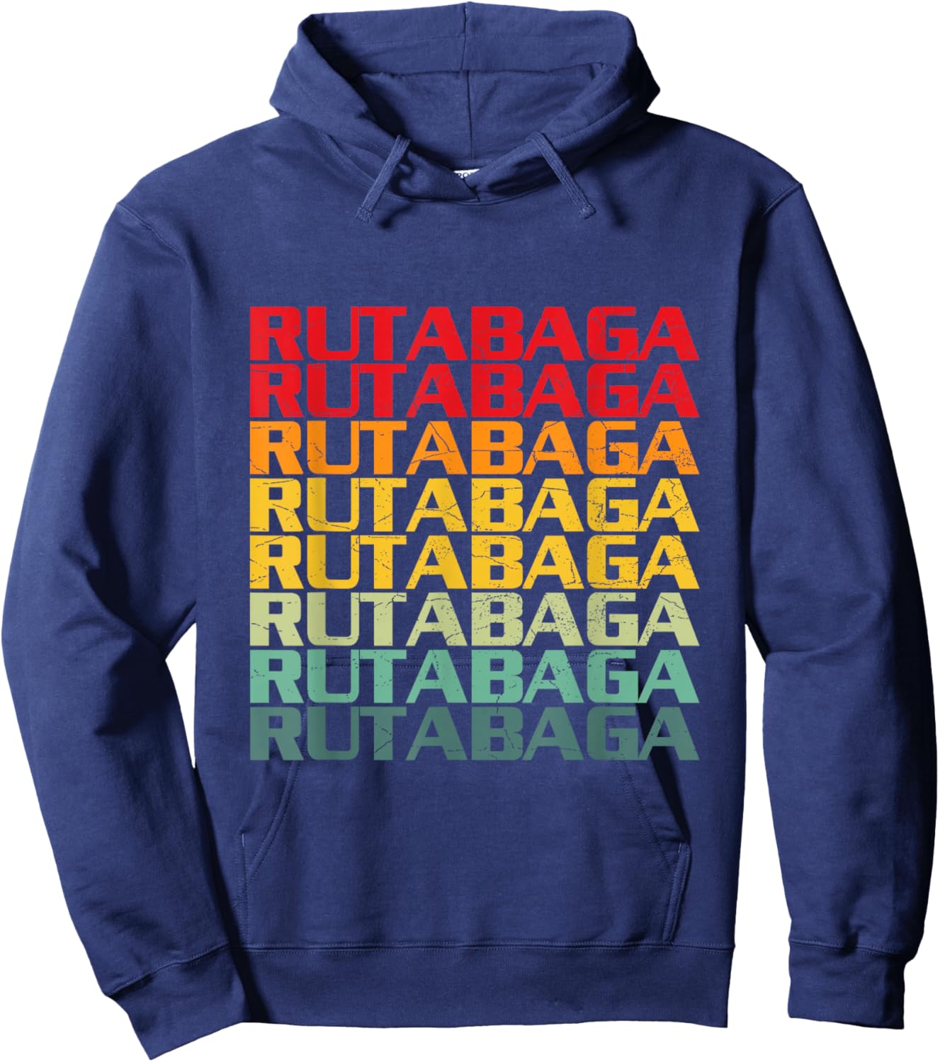 RUTABAGA Quote for a Rutabagas lover Hoodie - Hoodie | Navy