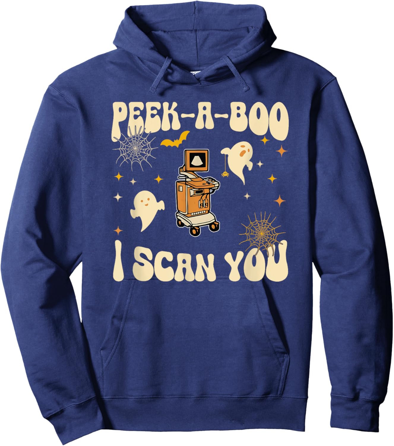 Peek-A-Boo I Scan You, Ultrasound Halloween Hoodie - Hoodie | Navy