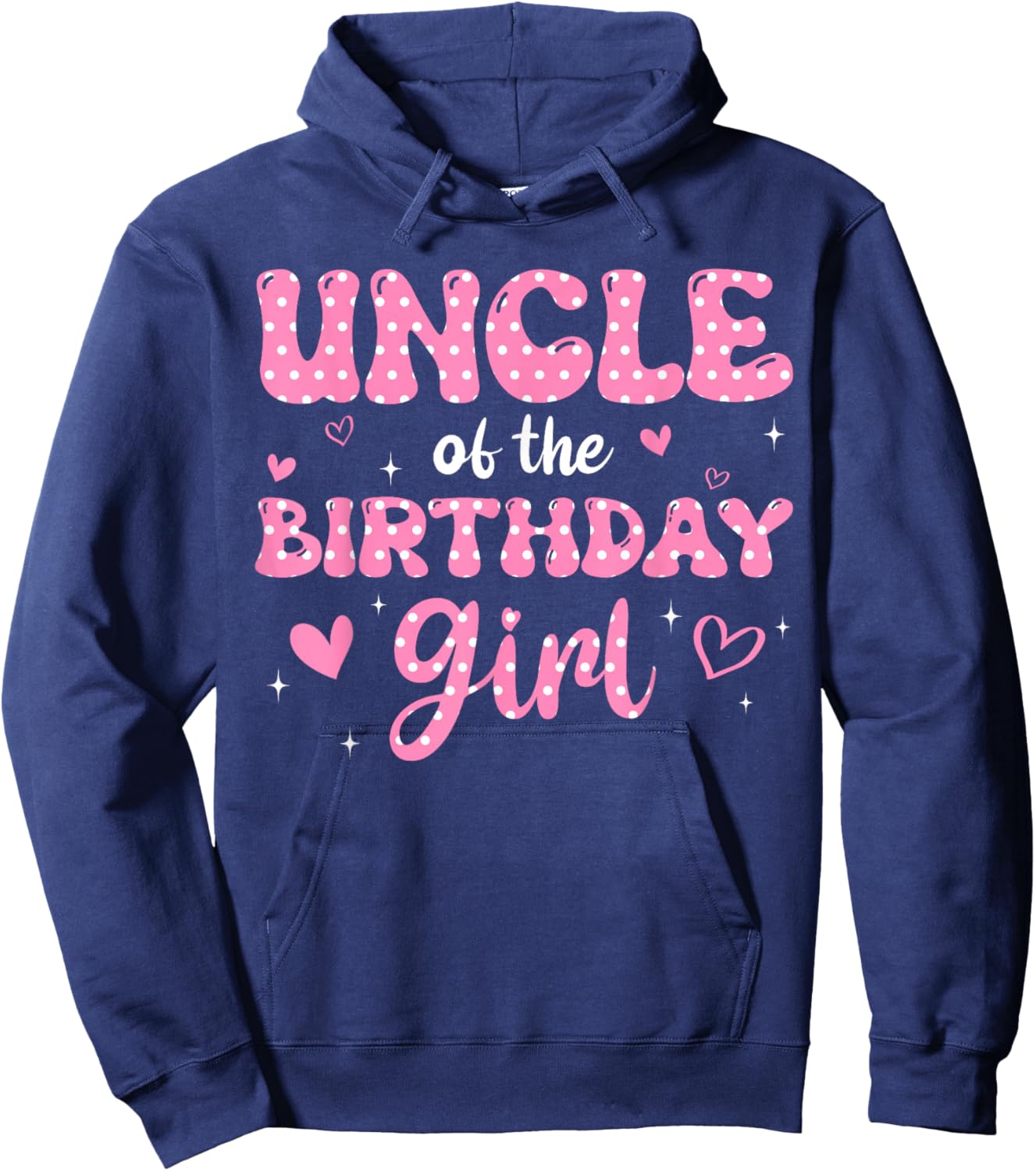 Uncle Of The Birthday Pink Girl Matching Family Hoodie - Hoodie | Navy