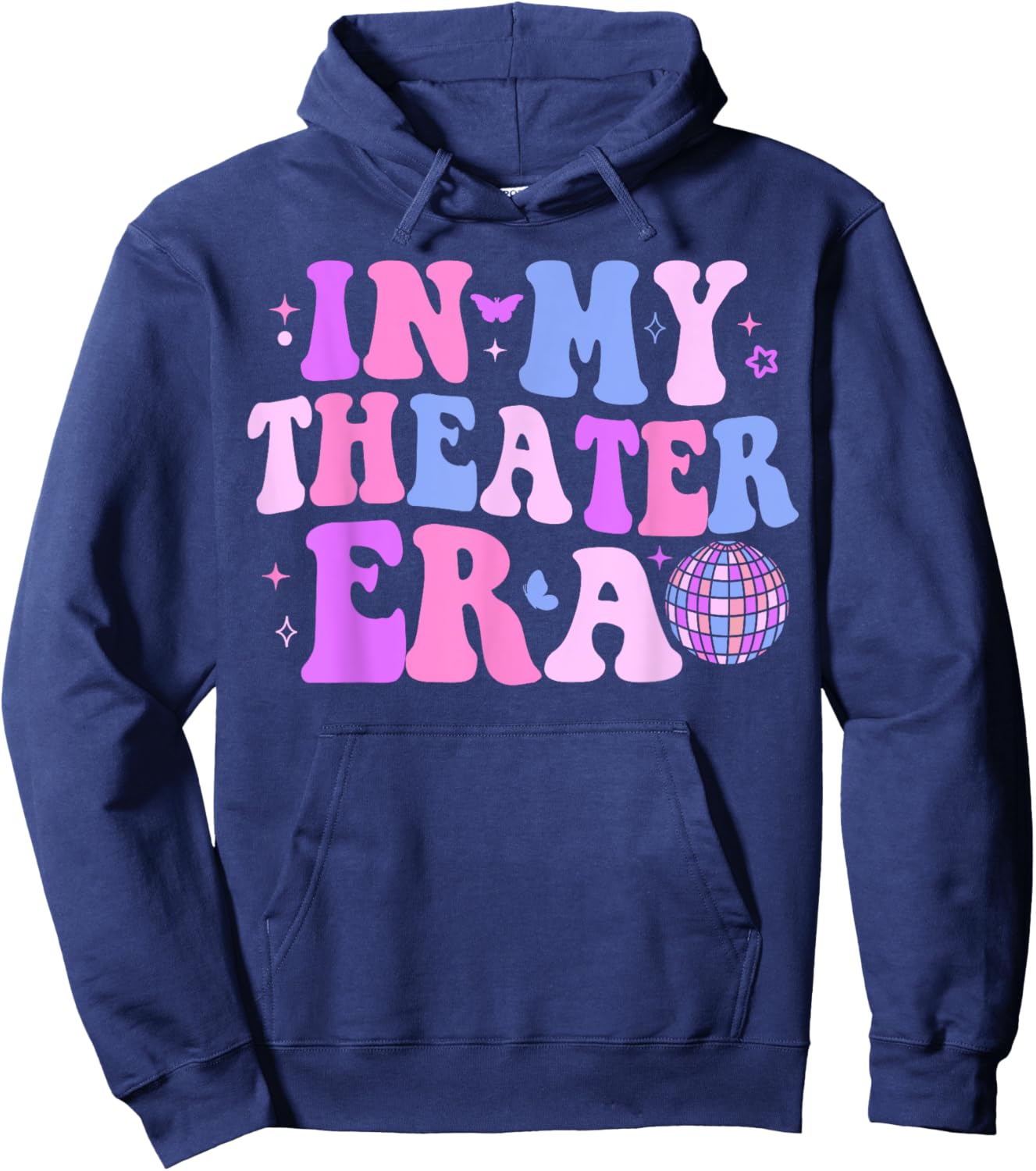 Groovy In My Theater Era Theater Lover Acting Teacher Girl Hoodie - Hoodie | Navy