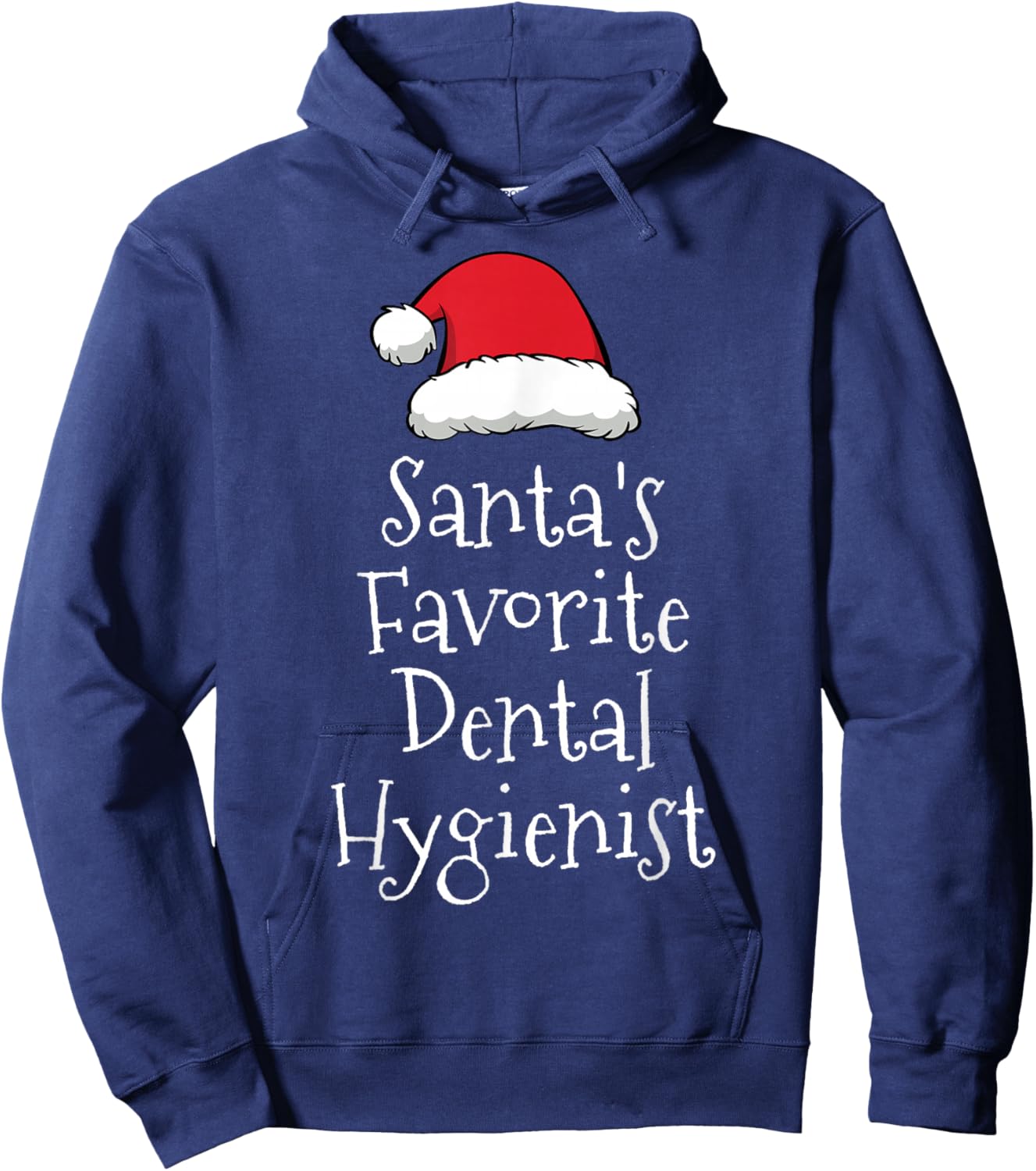 Santas Favorite Dental Hygienist - Christmas Funny Gift Hoodie - Hoodie | Navy