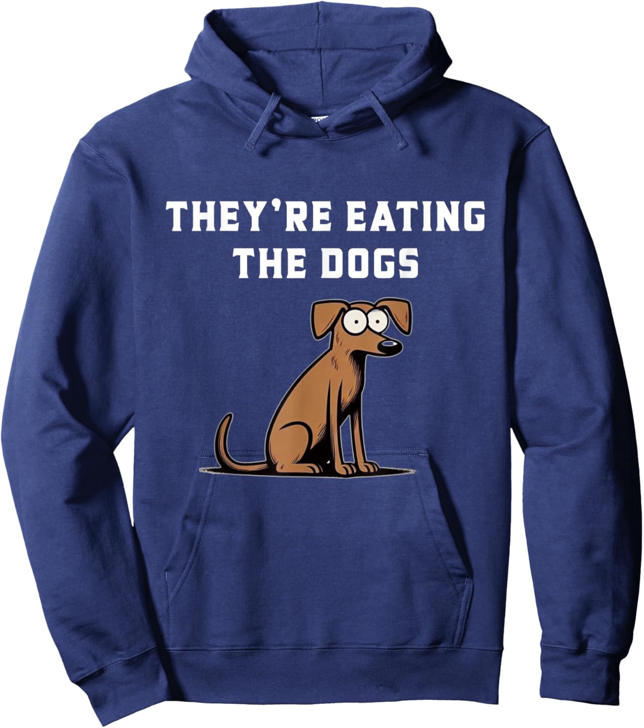 They’re Eating The Dogs Trump 2024 Hoodie - Hoodie | Navy