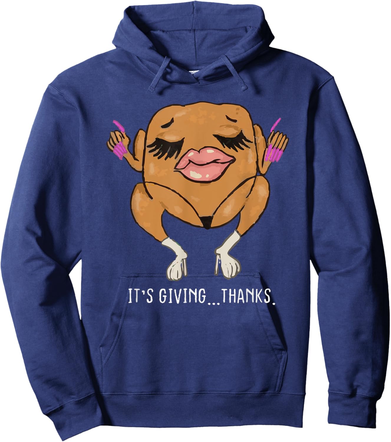 It’s Giving Thanks Turkey Funny Thanksgiving Meme Hoodie - Hoodie | Navy