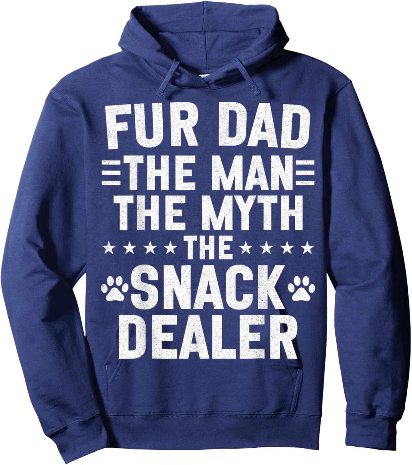 Fur Dad The Man The Myth Snack Dealer Father Day Cat Dog Hoodie - Hoodie | Navy
