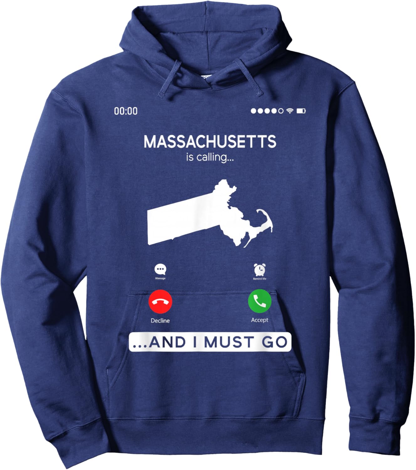 Massachusetts Is Calling And I Must Go Hoodie - Hoodie | Navy