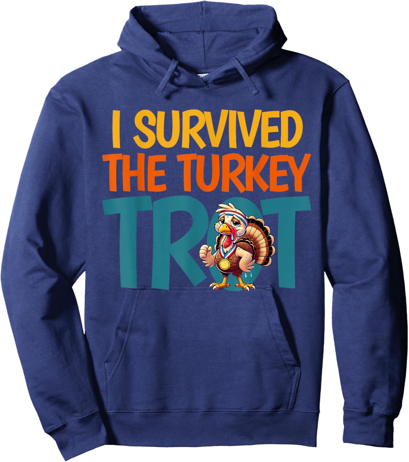I Survived The Turkey Trot Running Thanksgiving Hoodie - Hoodie | Navy