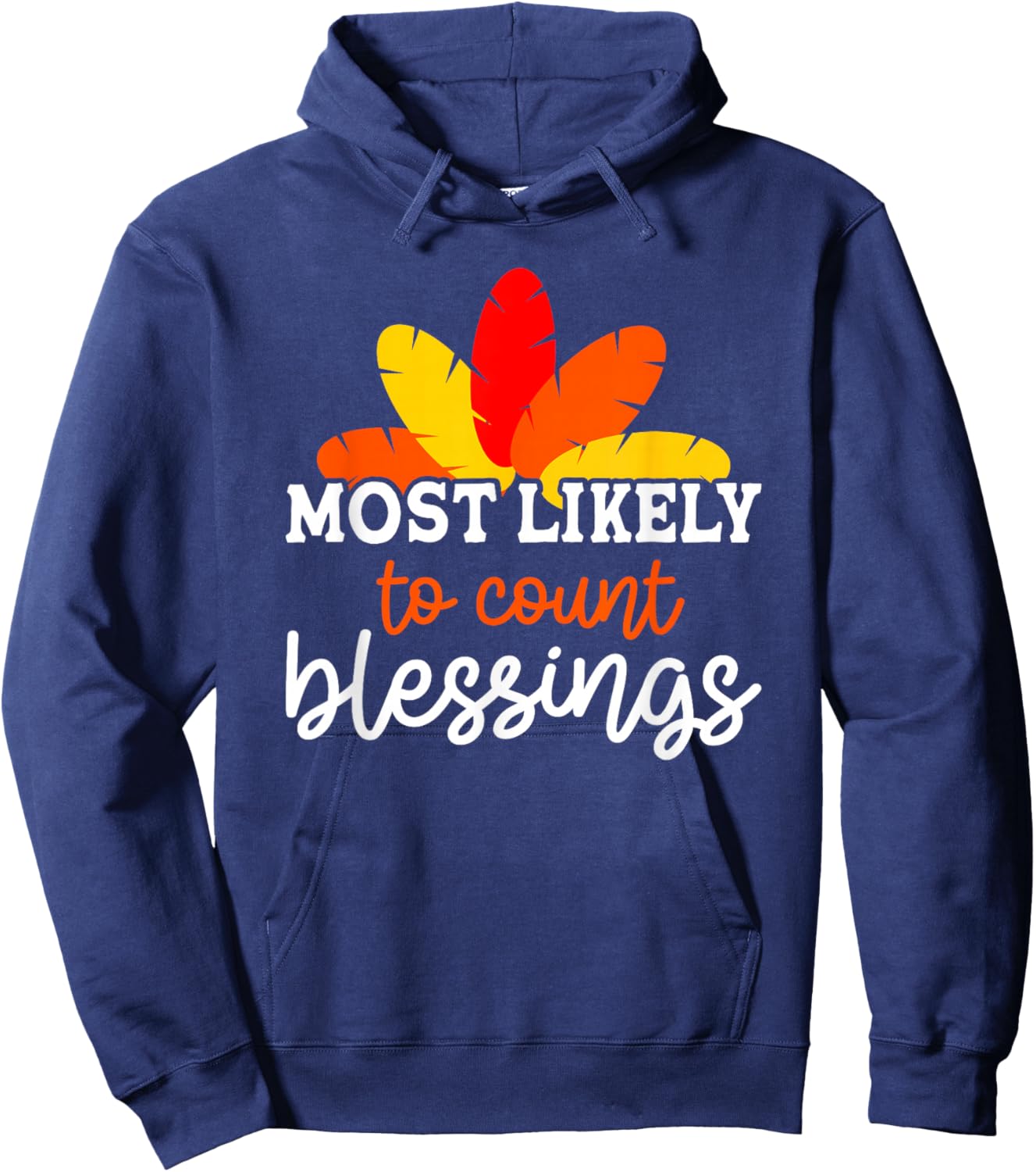 Most Likely To Count Blessings Friendsgiving Group Hoodie - Hoodie | Navy