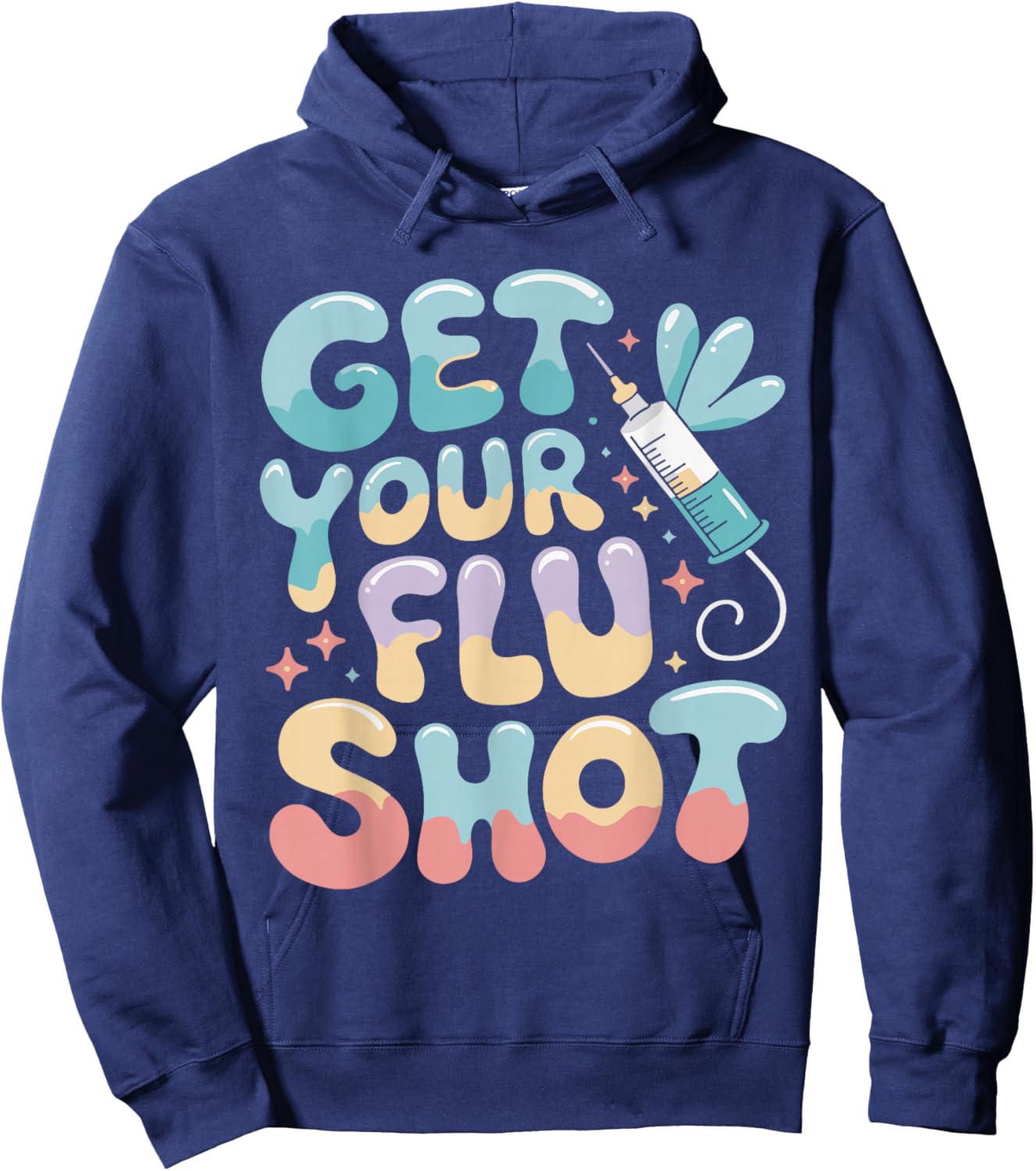 Groovy Get Your Flu Shot Nurse Medical Assistant Nursing Hoodie - Hoodie | Navy