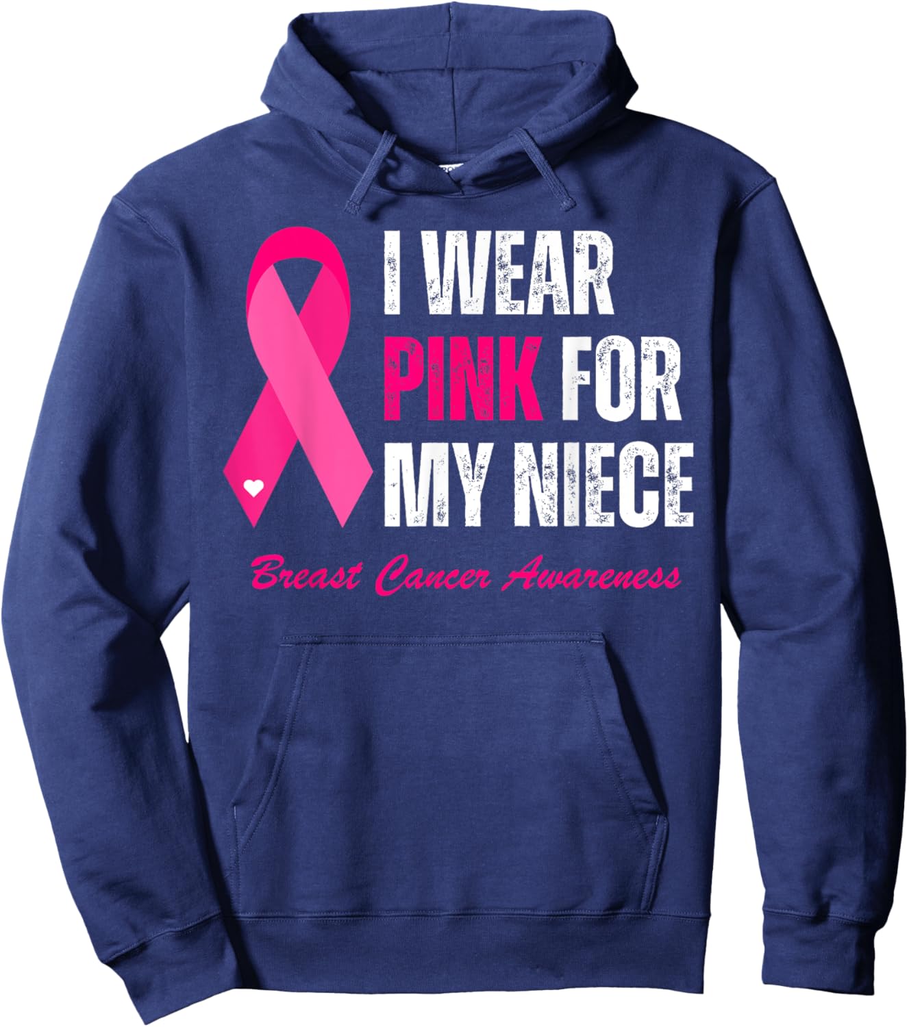 Vintage I Wear Pink For My Niece Breast Cancer Awareness Hoodie - Hoodie | Navy