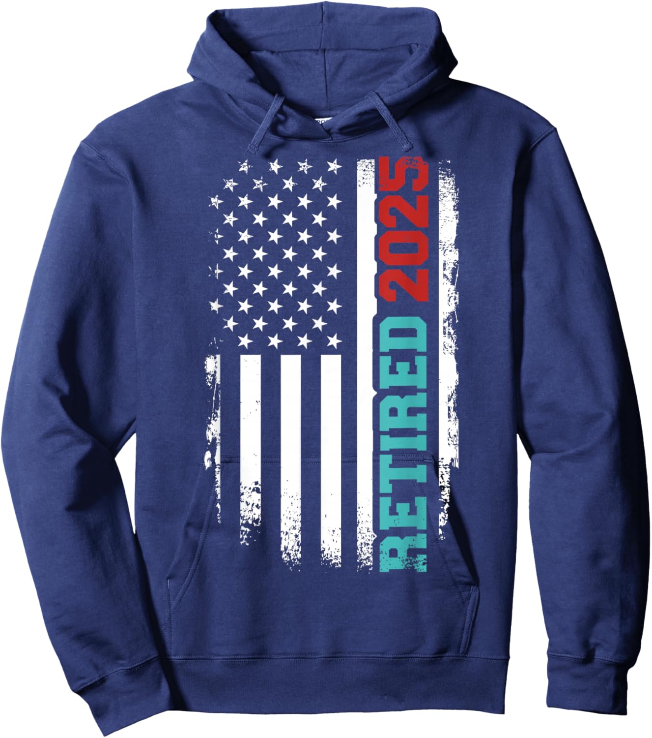Retired 2025 us American Flag for Retirement and Pensioner Hoodie - Hoodie | Navy