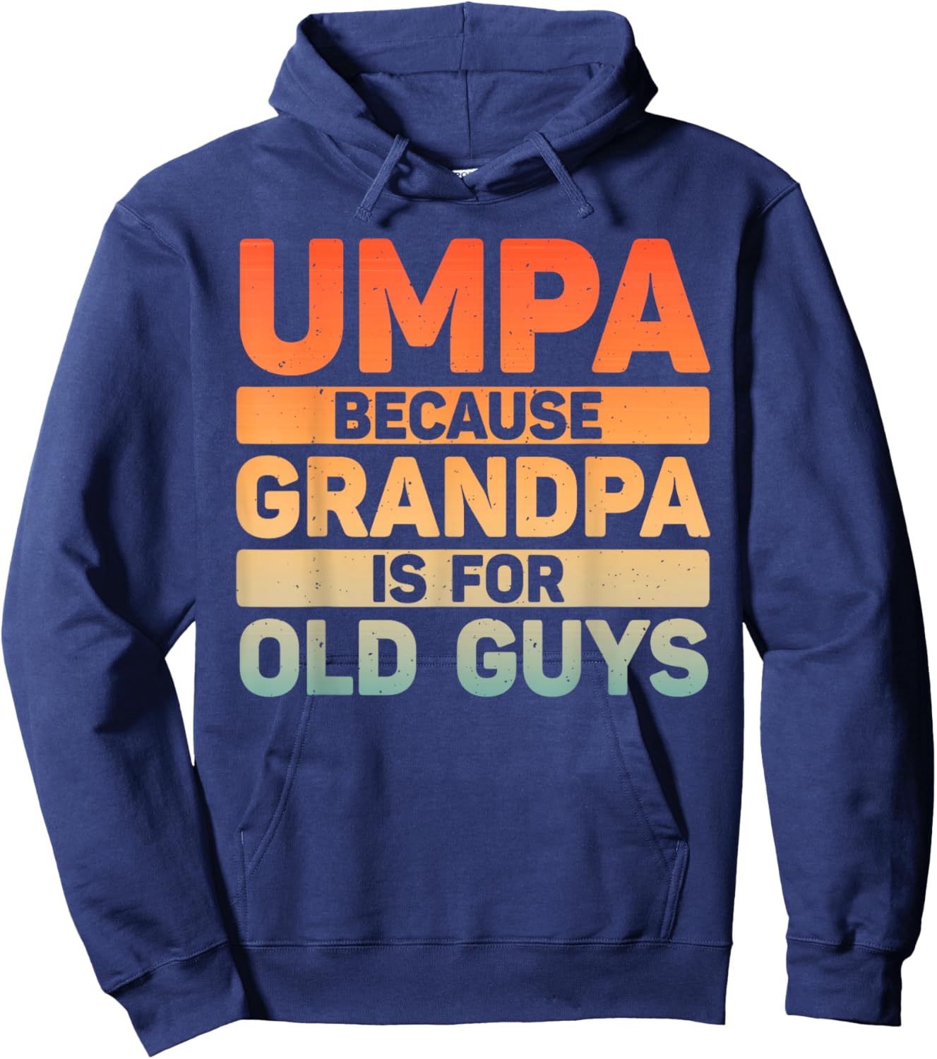 Umpa Design For Grandpa From Grandkids Father's Day Umpa Hoodie - Hoodie | Navy