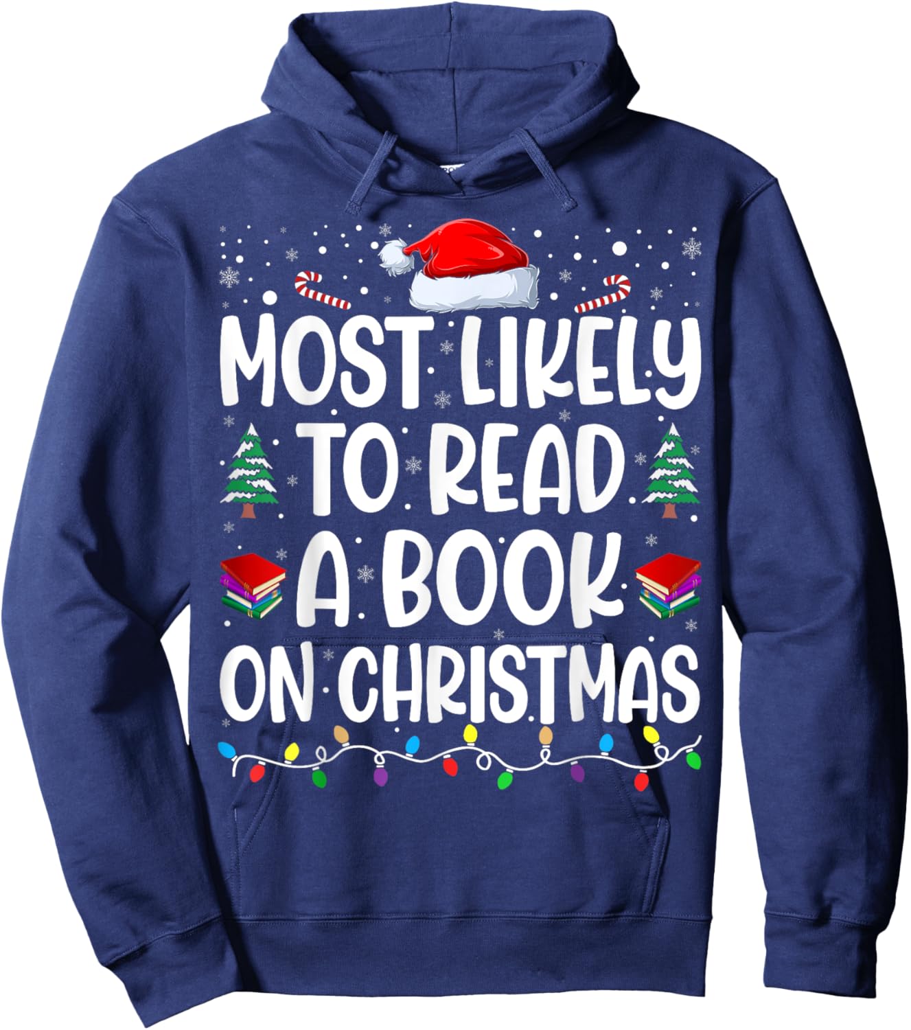 Most Likely To Read A Book On Christmas Matching Family Hoodie - Hoodie | Navy