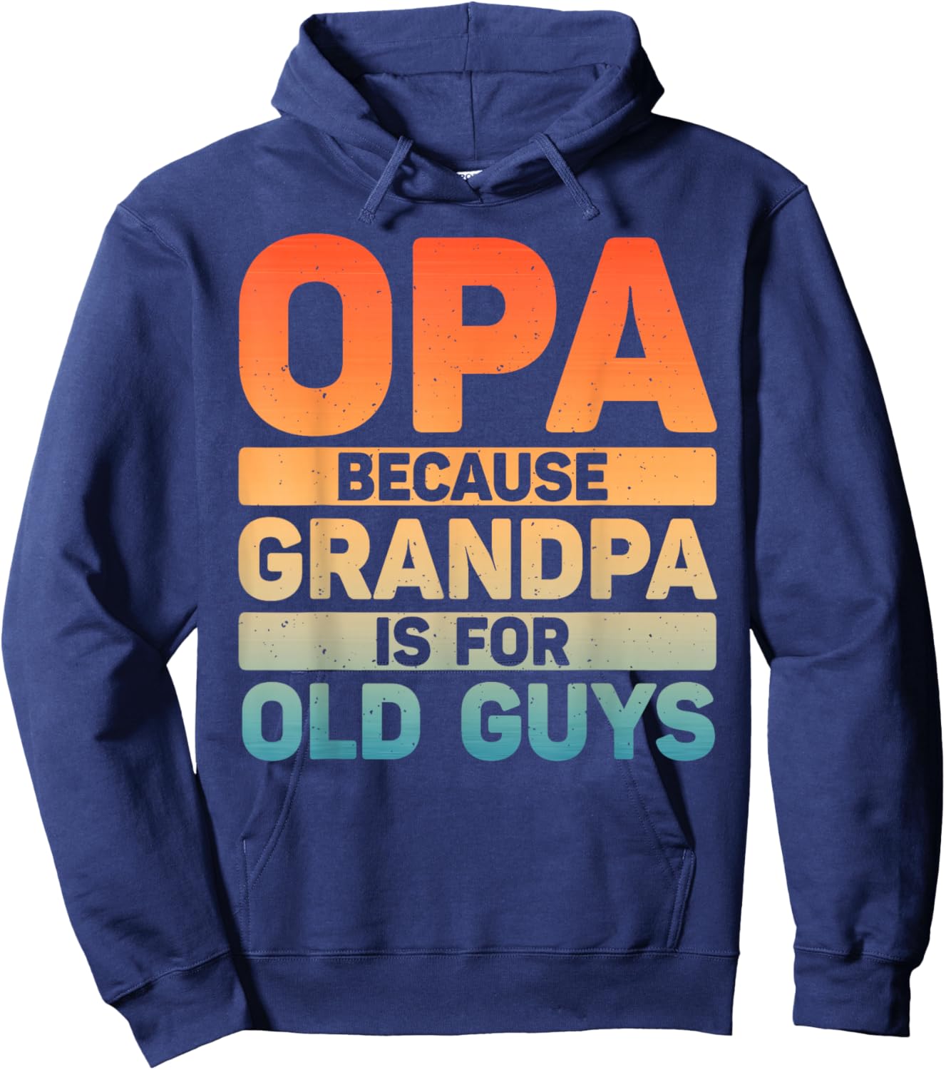 Best Opa Design For Grandpa From Grandkids Father's Day Opa Hoodie - Hoodie | Navy