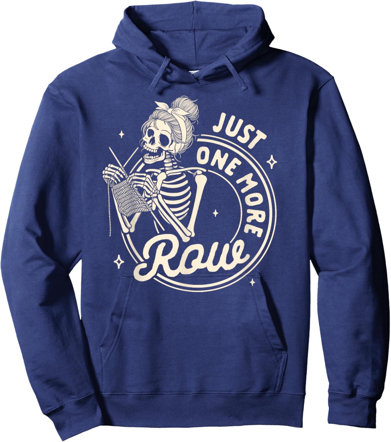 Knitting Lover Knit Happens Skeleton Just One More Row Hoodie - Hoodie | Navy