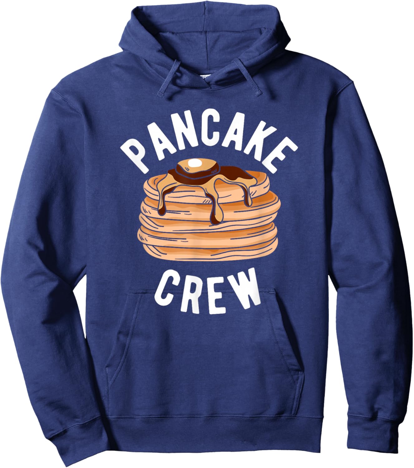 Pancake Lover Apparel & Gifts Pancake Crew Funny Pancake -Adults Black Small Short Sleeve Modern Letter Print Fun Casual Novelty Hoodie - Hoodie | Navy