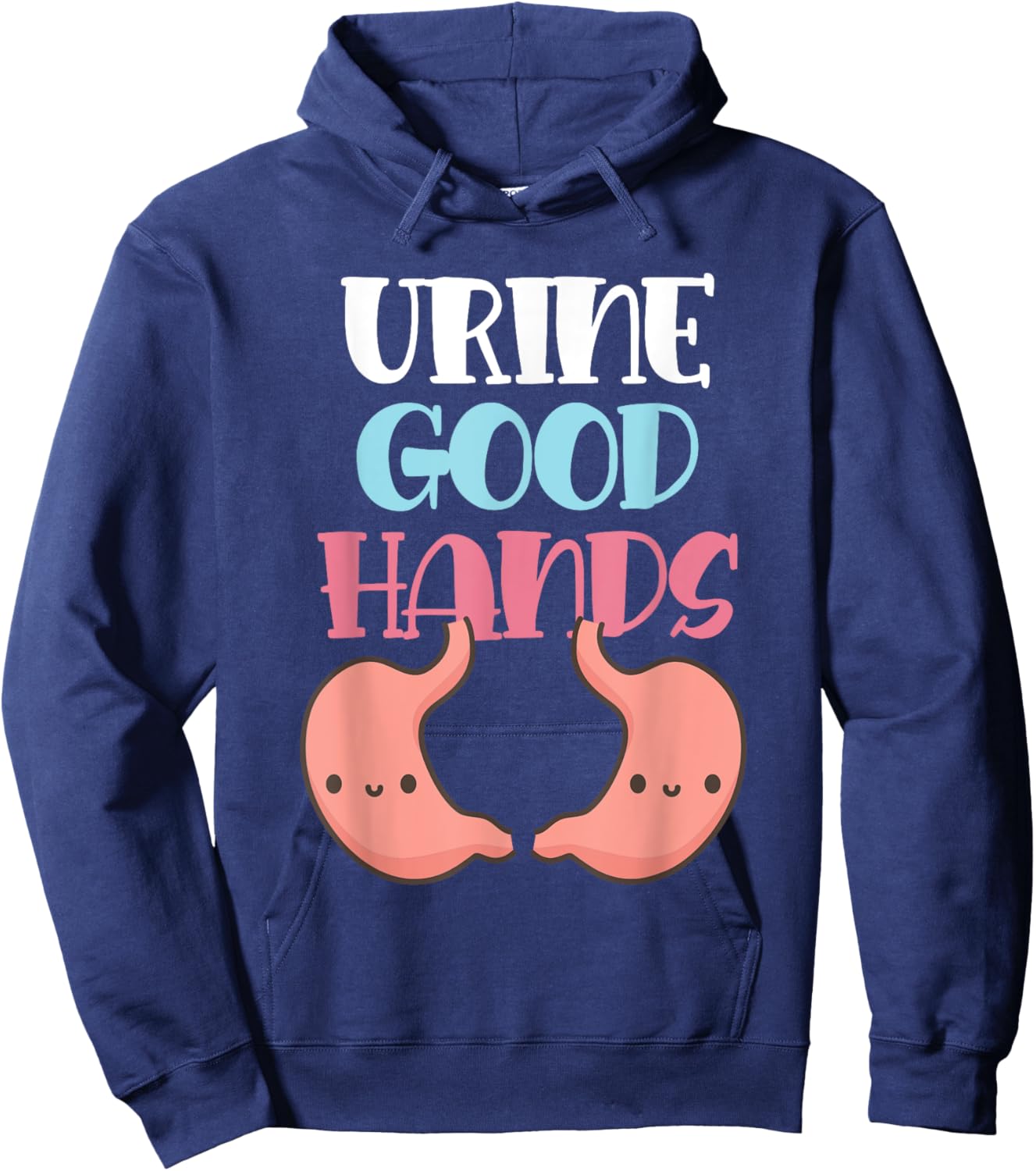 Funny Pun Urine Good Hands Hoodie - Hoodie | Navy