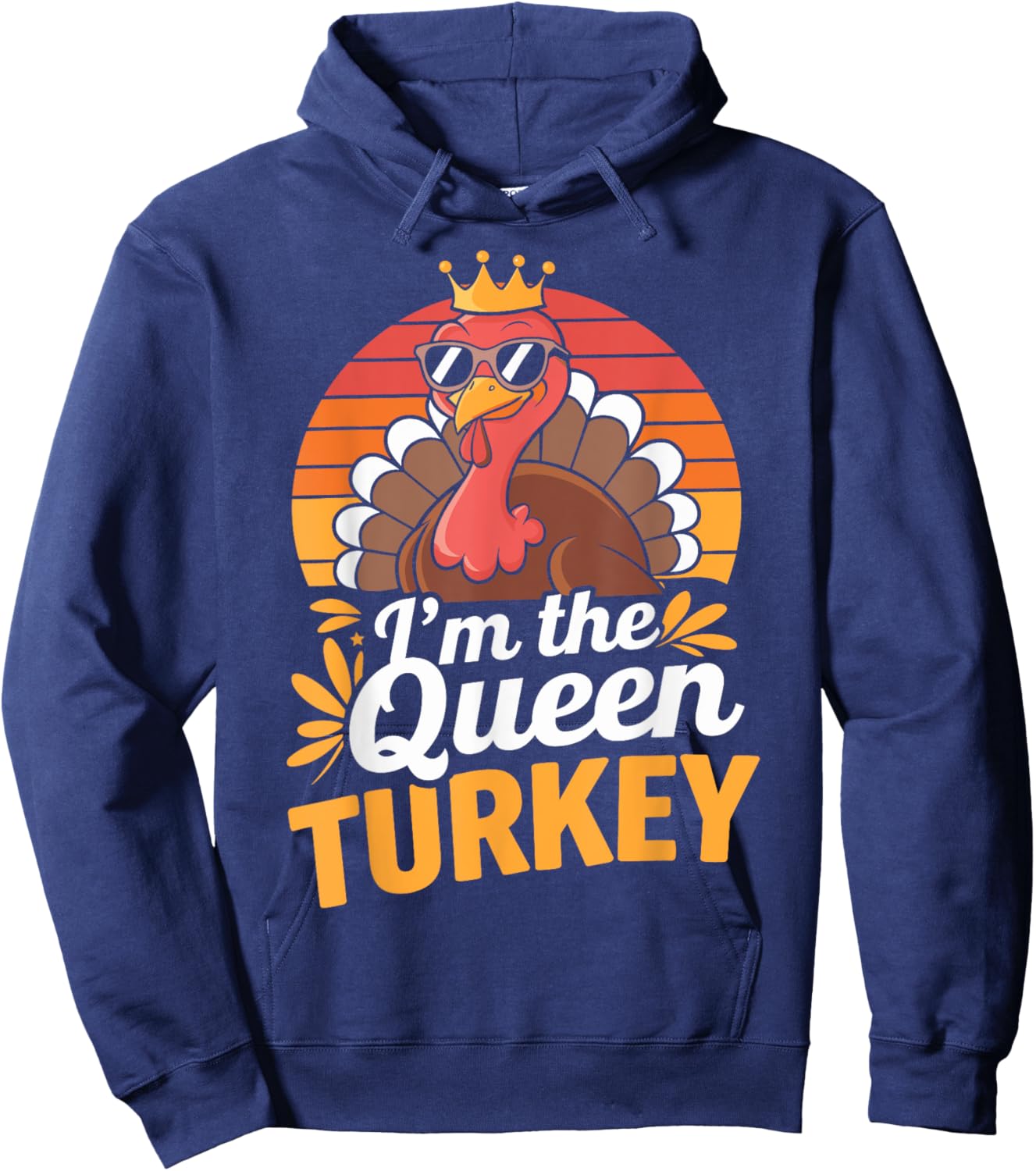 I'm The Queen Turkey Thanksgiving Matching -Adults Black Small Classic Fit Modern U-Neck Short Sleeve Hoodie - Hoodie | Navy