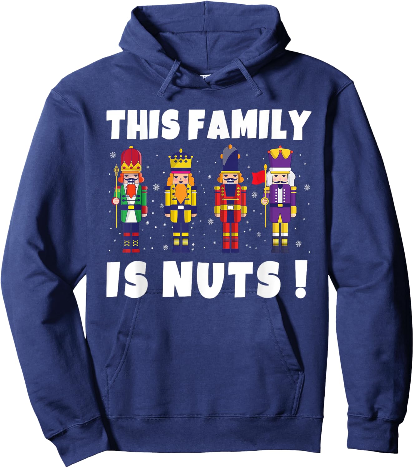 This Family is Nuts Nutcracker Squad Matching Xmas Hoodie - Hoodie | Navy