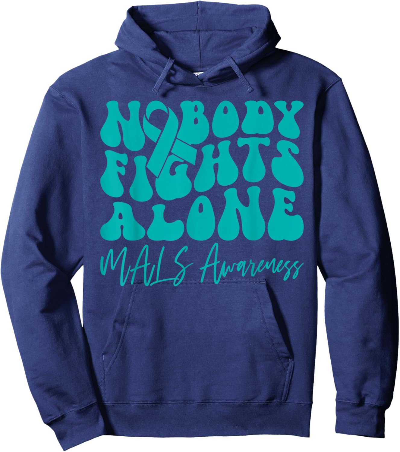 MALS Awareness Nobody Fights Alone Hoodie - Hoodie | Navy