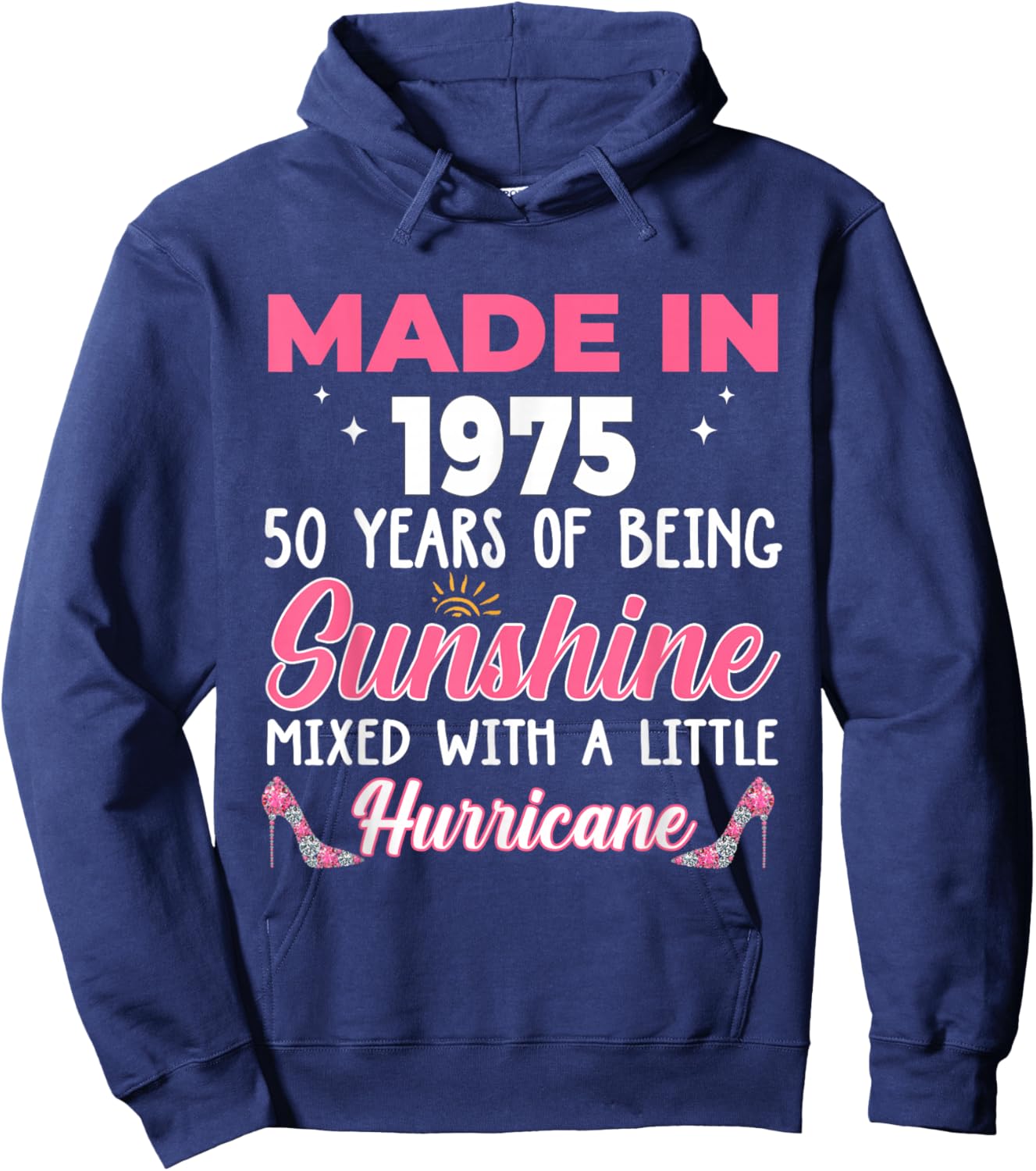 Made In 1975 Women 50 Years of Being 50th Birthday Hoodie - Hoodie | Navy