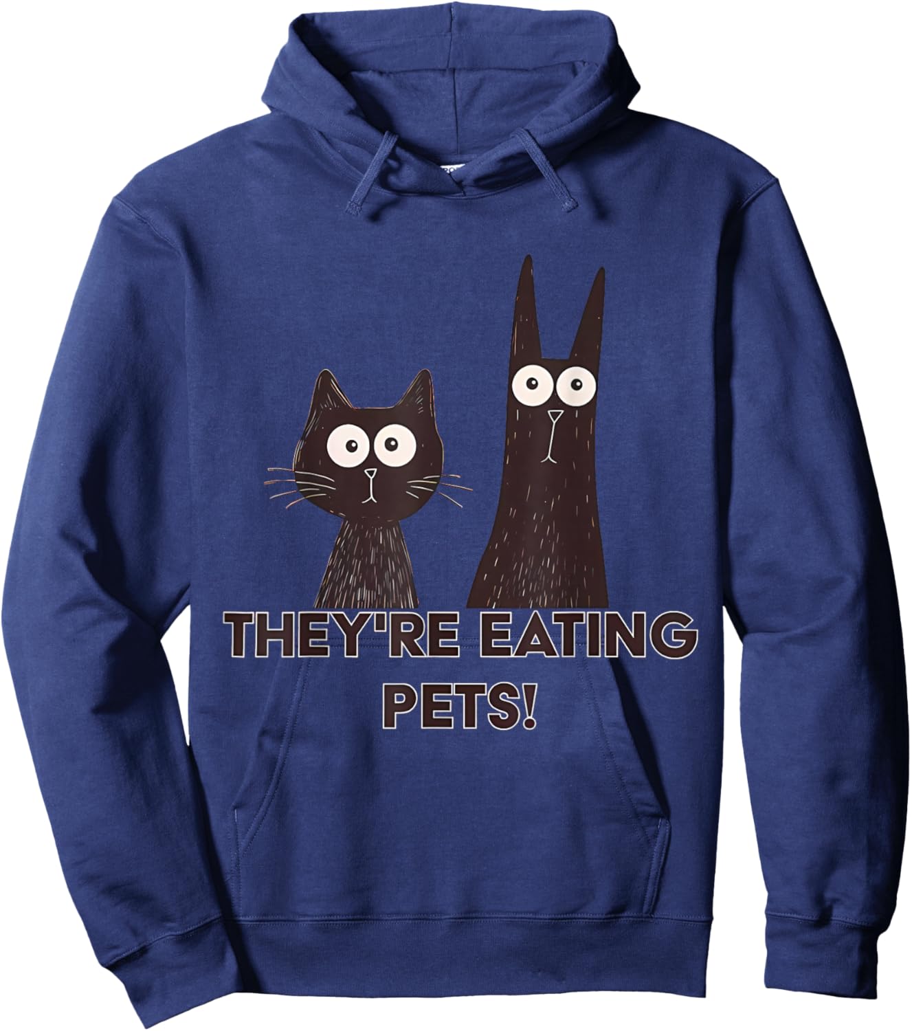 They're Eating Pets 2024 Humor Cat Dog Funny Women Hoodie - Hoodie | Navy
