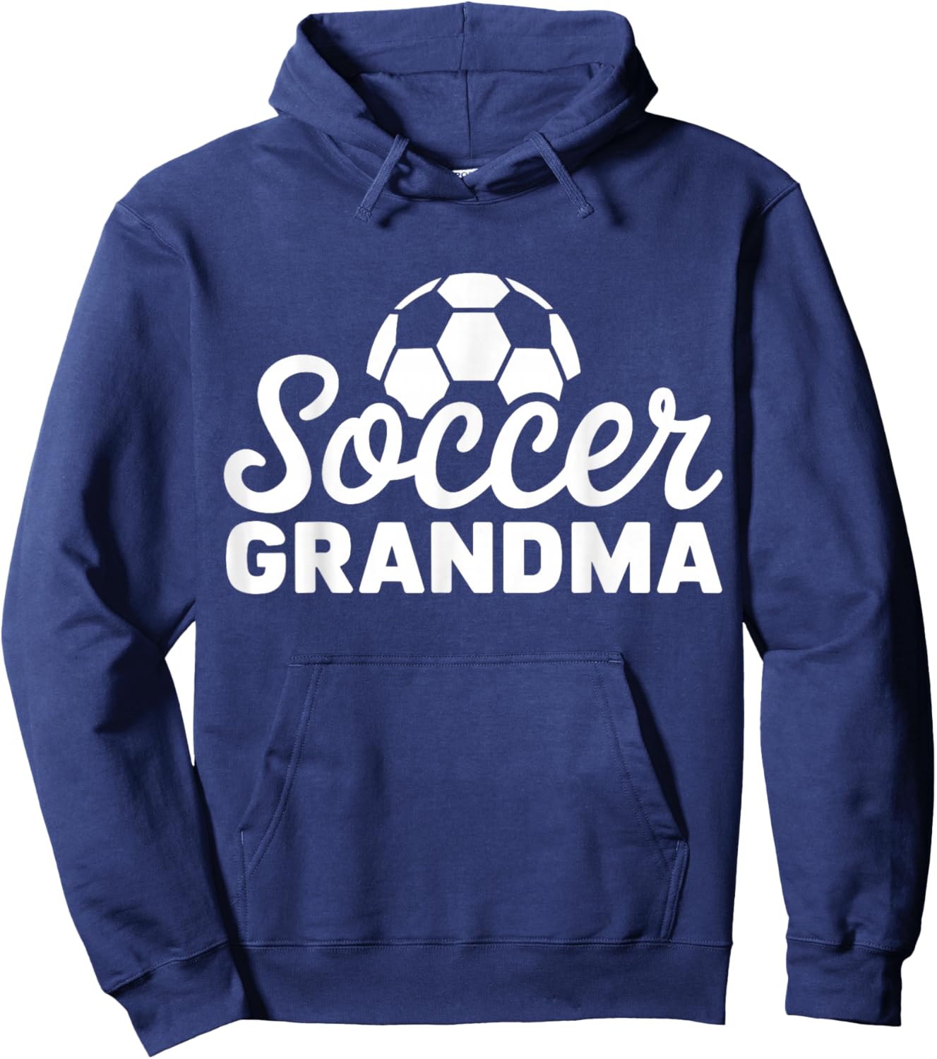 Soccer Grandma Funny Proud Soccer Grandma Hoodie - Hoodie | Navy