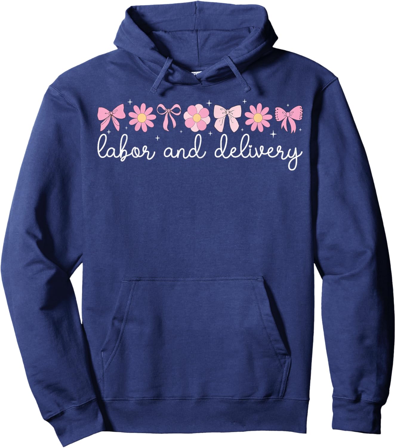 Labor And Delivery Nurse L&D Nurse L&D Nursing Hoodie - Hoodie | Navy