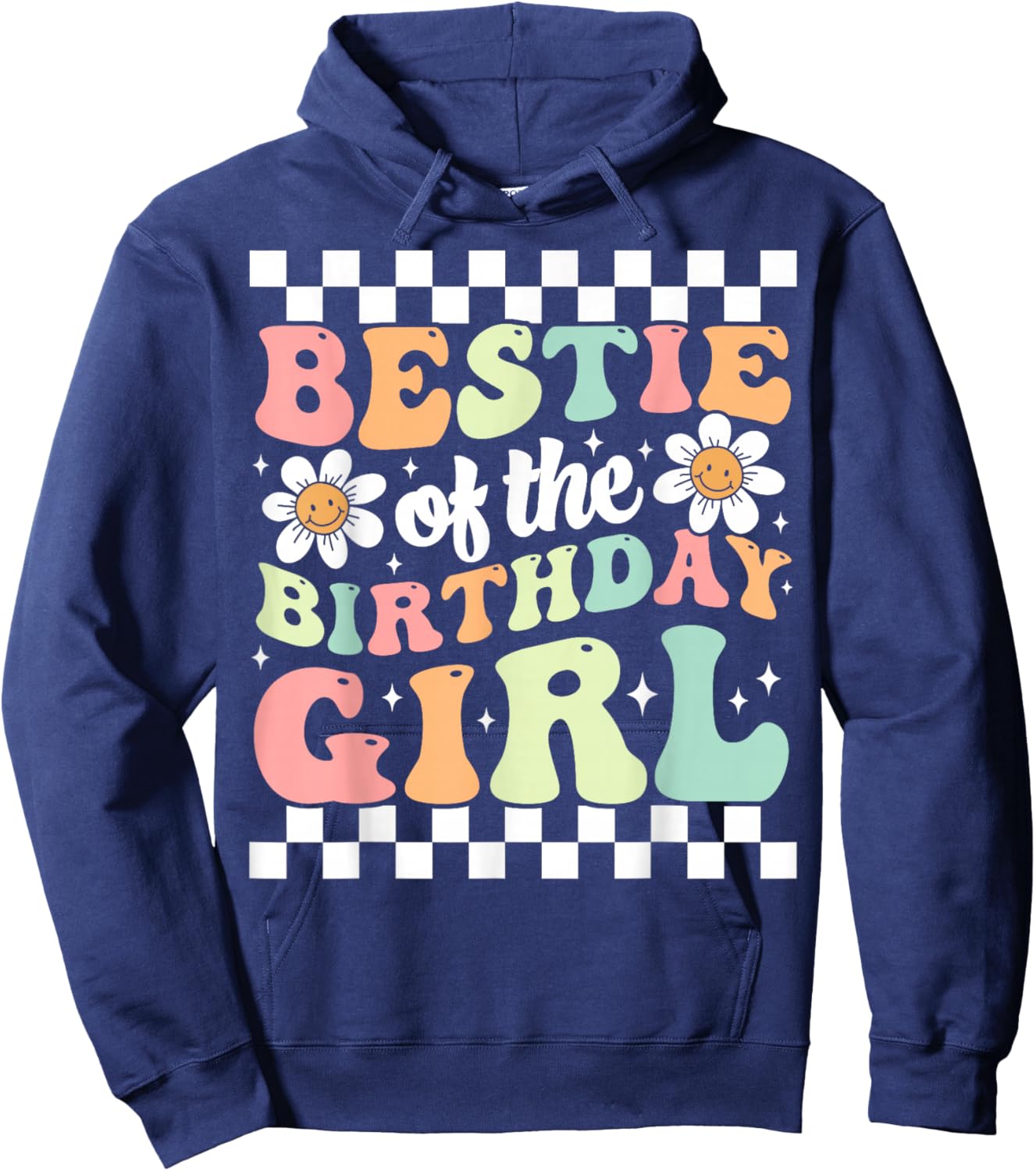 Bestie of The Birthday Girl Cute Best Friend Groovy Birthday Hoodie - Hoodie | Navy