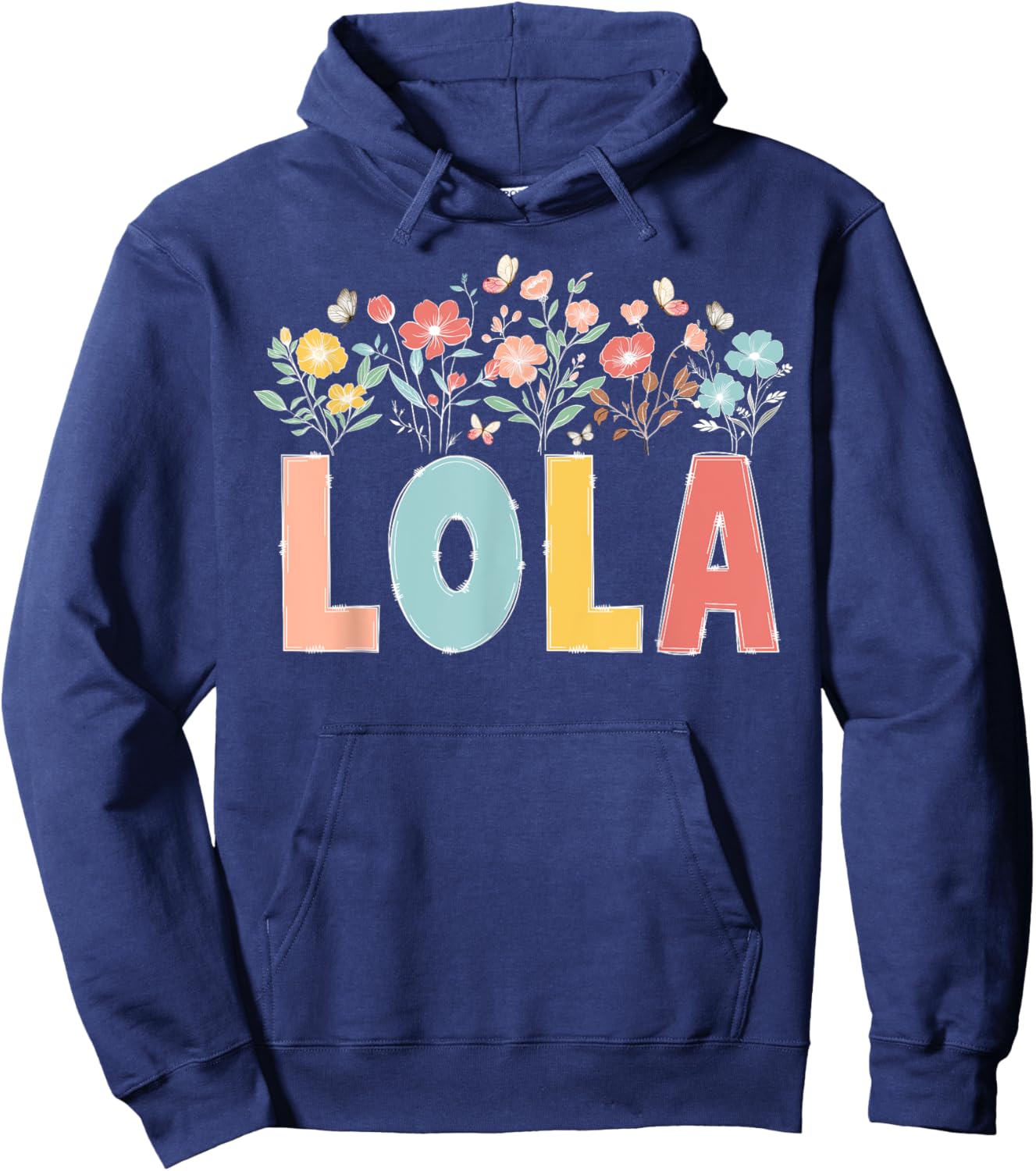Lola Flowers Lola Grandmother Lola Grandma Appreciation Hoodie - Hoodie | Navy