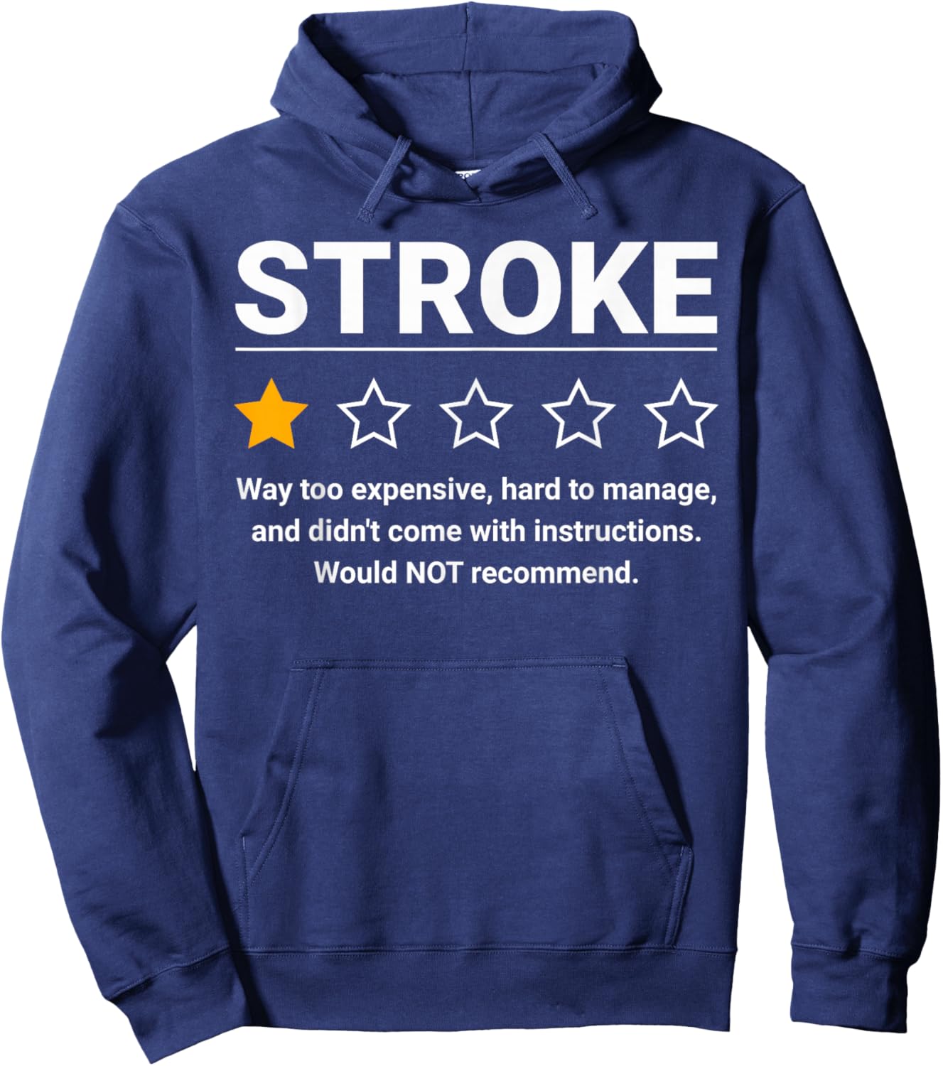 Stroke One Star Rating Funny Stroke Awareness Brain Attack Hoodie - Hoodie | Navy