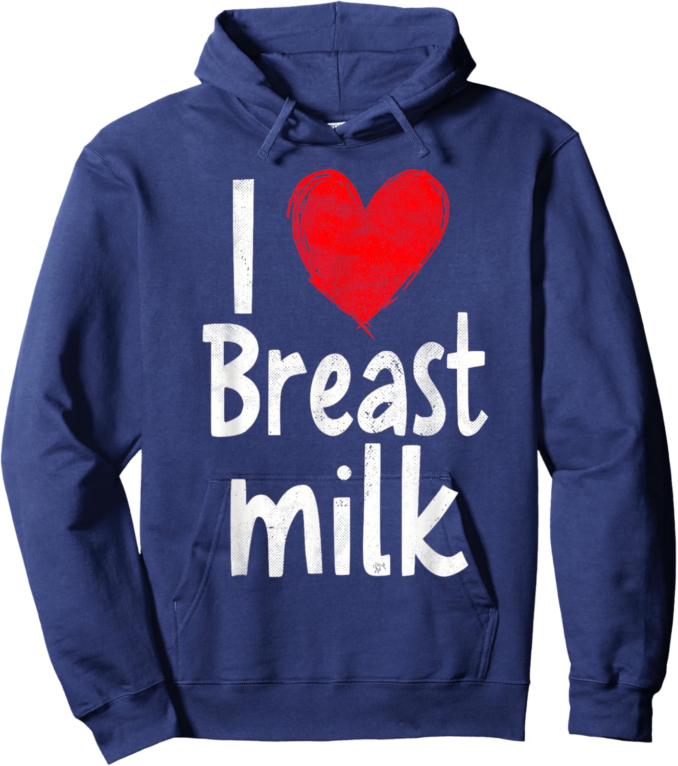 Funny I Love Breast Milk Hoodie - Hoodie | Navy