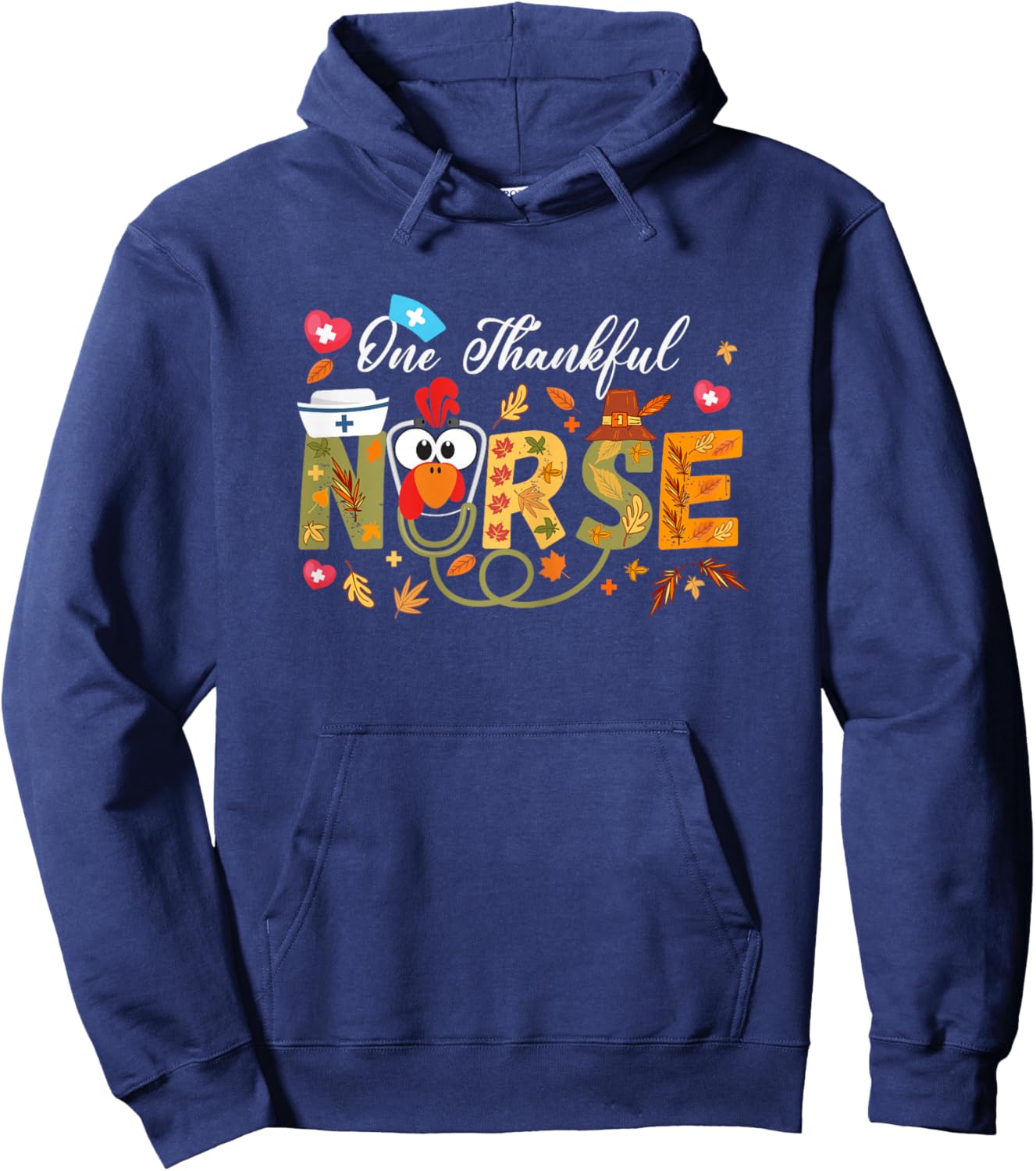 women Nurse Thanksgiving, one thankful nurse, nurses Turkey Hoodie - Hoodie | Navy
