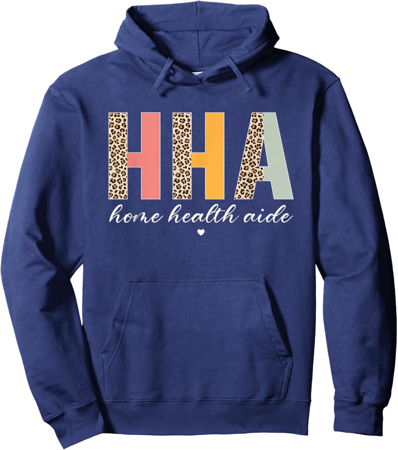 HHA Home Health Aide Healthcare Appreciation Retro Leopard Hoodie - Hoodie | Navy