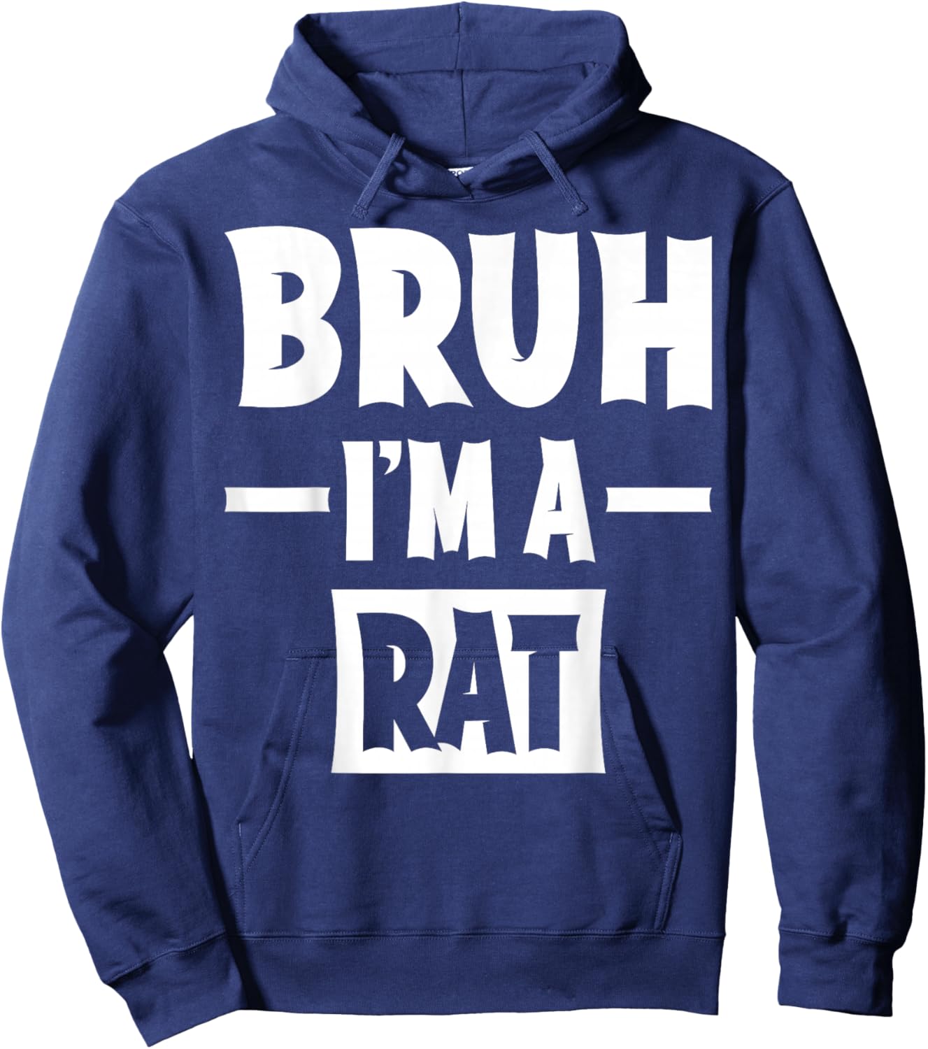 Bruh I'm A Rat Funny Lazy Halloween Costume Party Hoodie - Hoodie | Navy