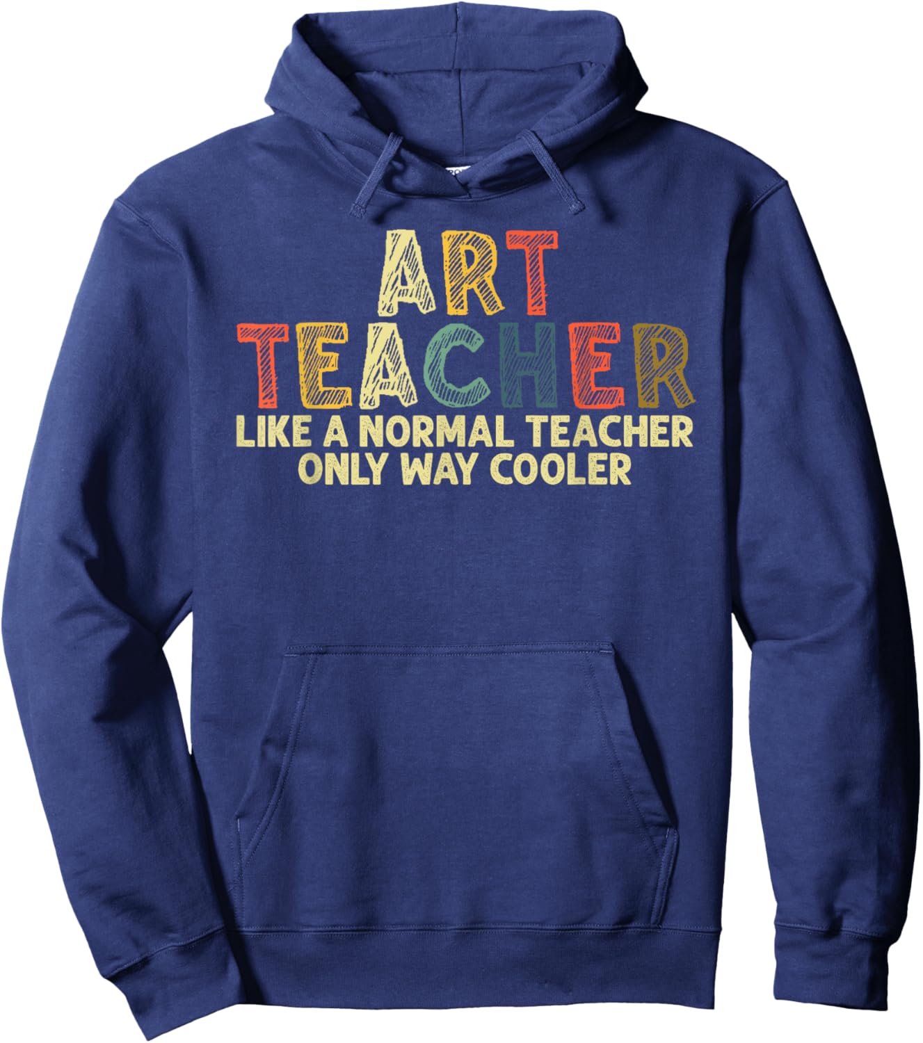 Art Teacher Design Women Artist Teaching Art School Hoodie - Hoodie | Navy