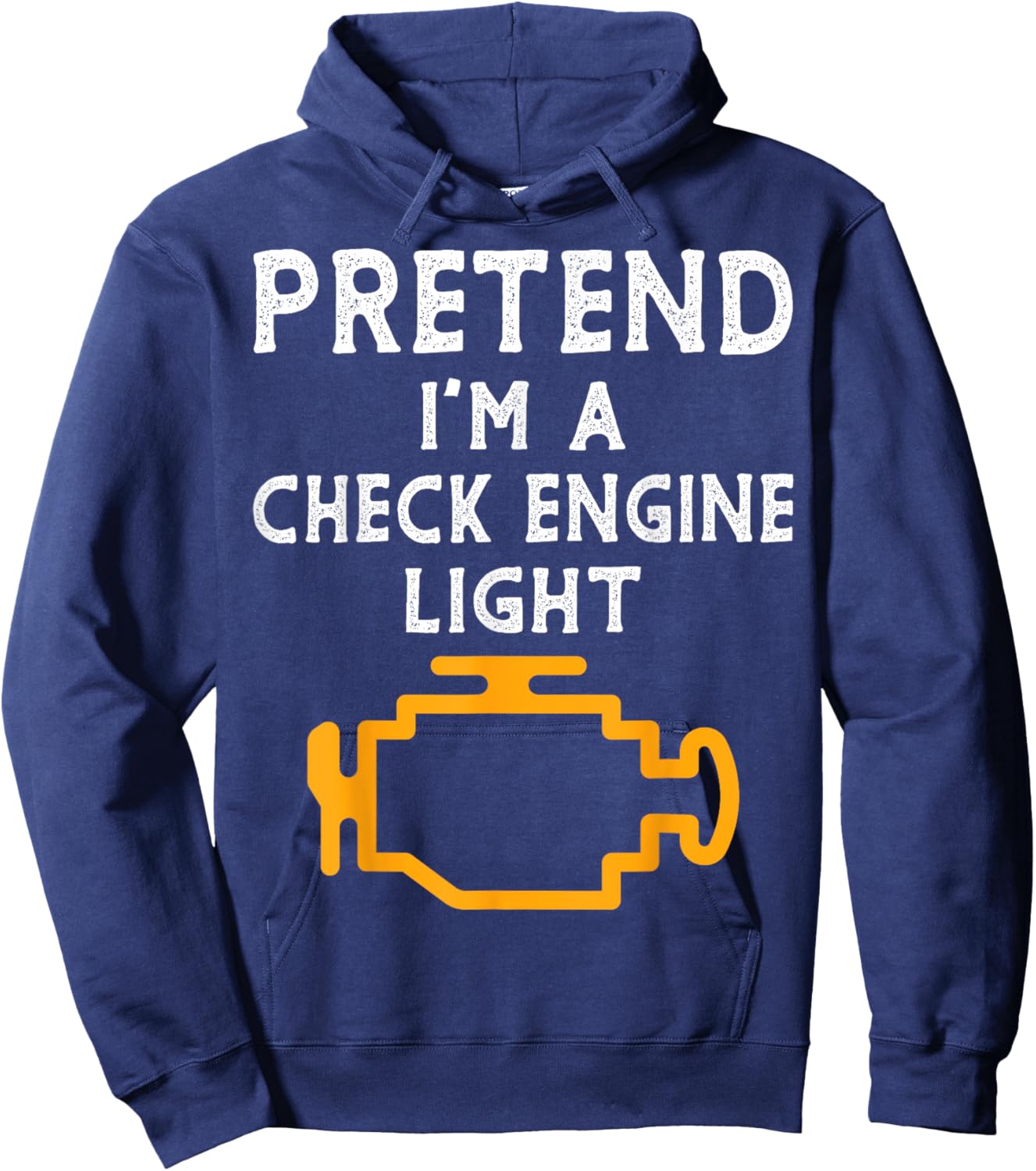 Pretend I'm a Check Engine Light Halloween Costume Men Boys Hoodie - Hoodie | Navy