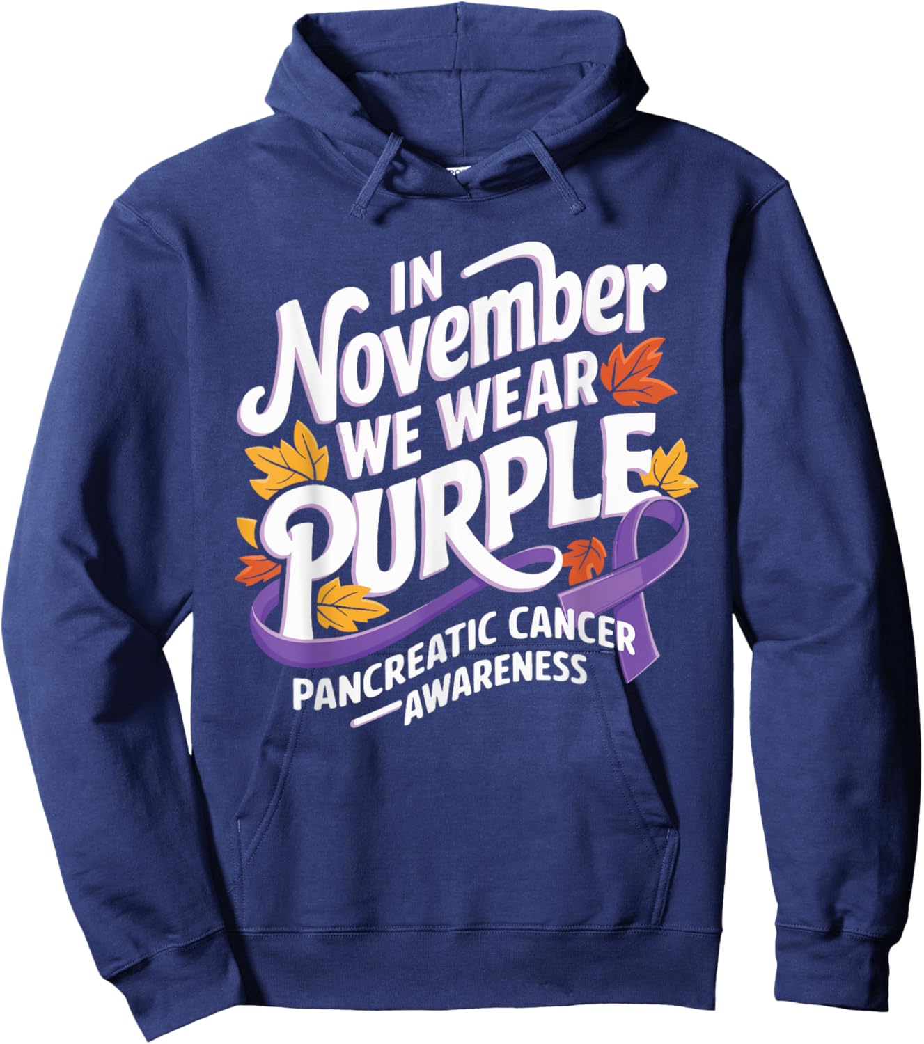 In November We Wear Purple Pancreatic Cancer Awareness Hoodie - Hoodie | Navy
